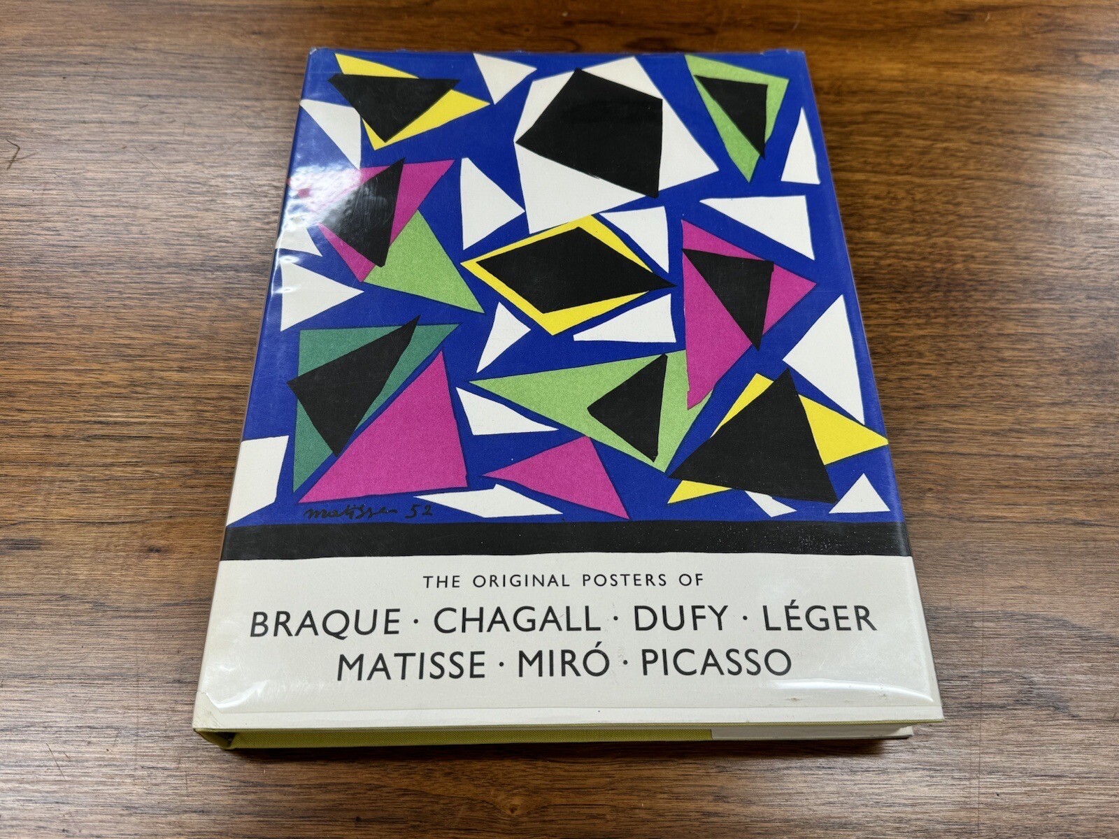 Mourlot: Original Posters of Braque Chagall Dufy Leger Matisse Miro Picasso 1959