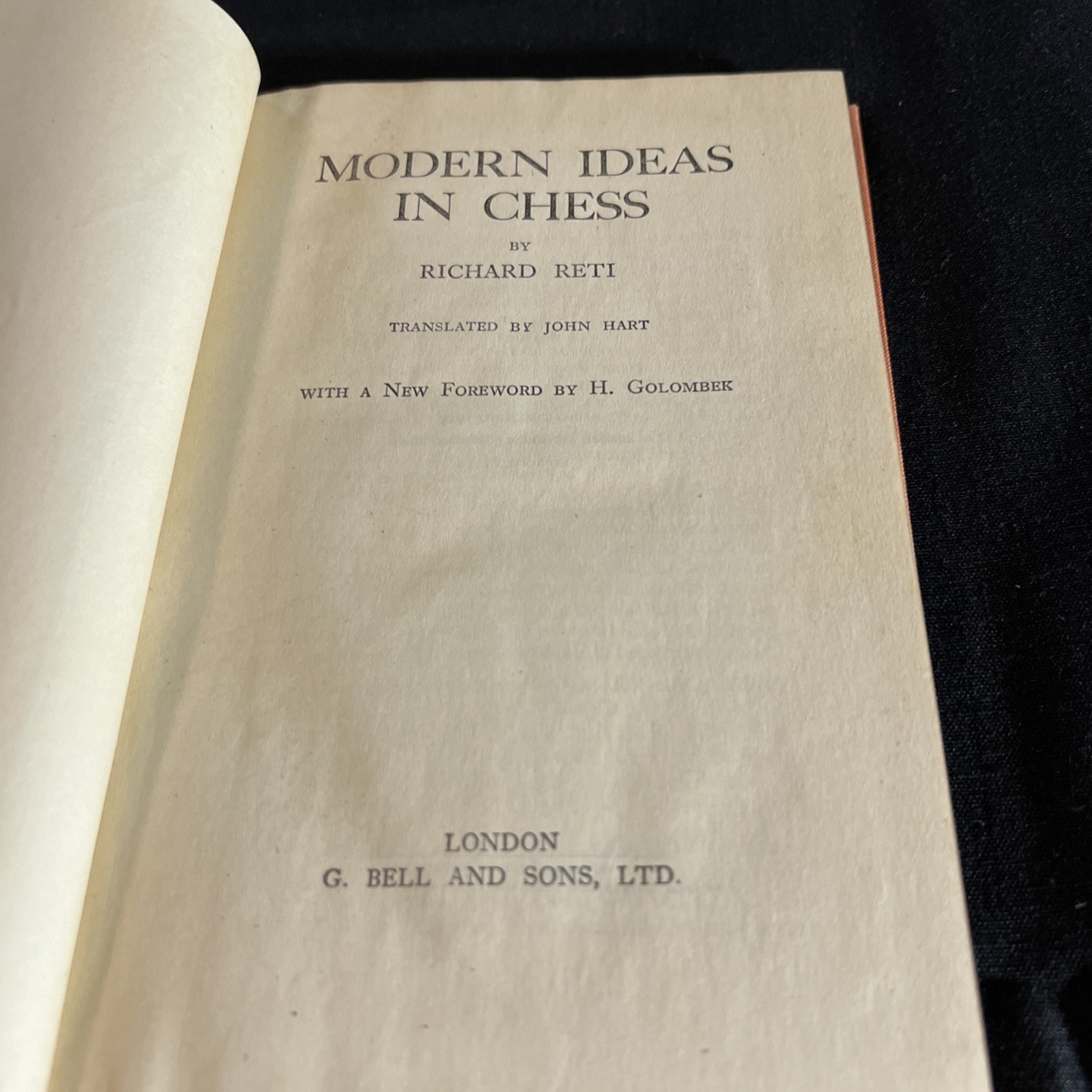 MODERN IDEAS IN CHESS – Reti Richard – 1944-01-01 G Bell and Sons, Ltd.