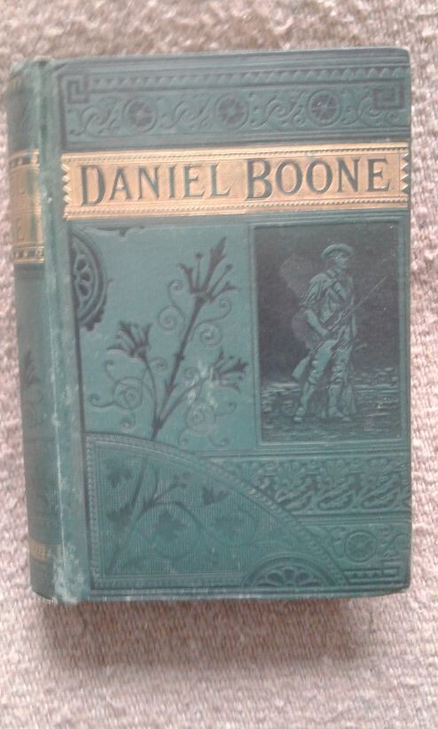 Life of Daniel Boone by Cecil B Hartley – Potter & Coates 1865