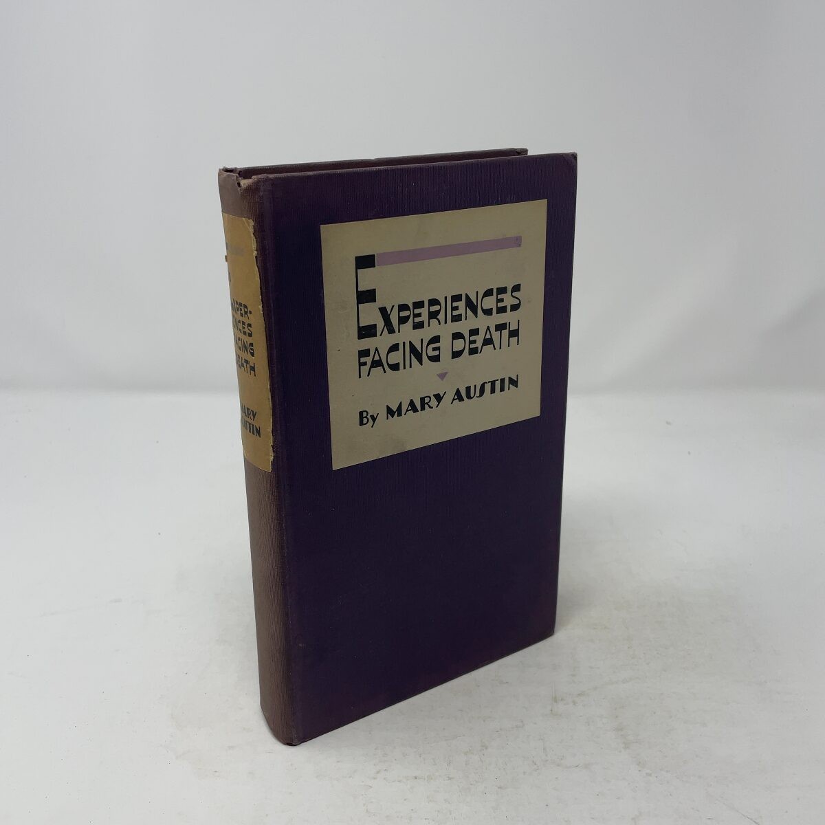 Experiences Facing Death by Mary Austin HC First Edition Very Good 1931
