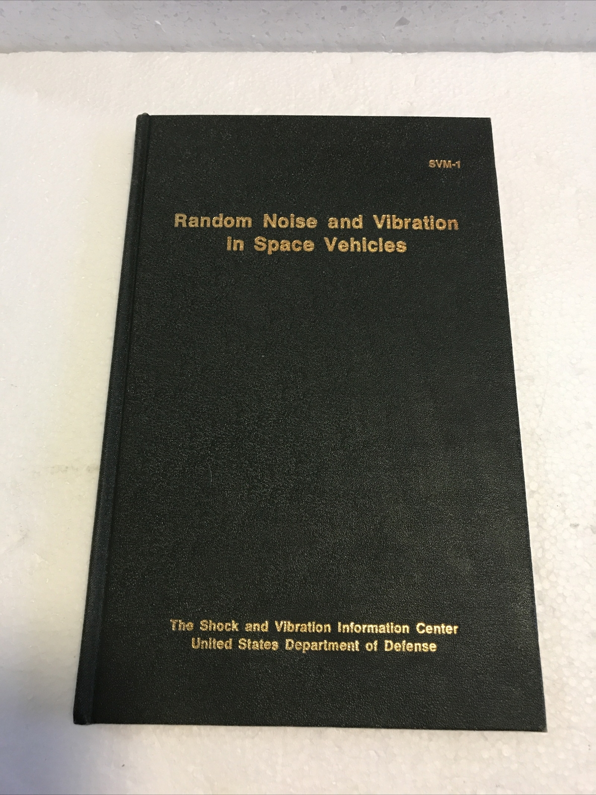 Department Of Defense 1967 Random Noise and Vibration in Space Vehicles – Lyons