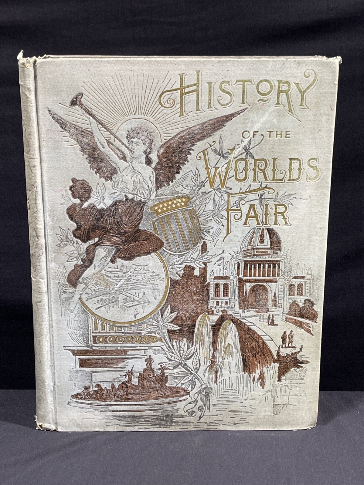 History of The World’s Fair Columbian Exposition 1893 by Major Ben Thurman