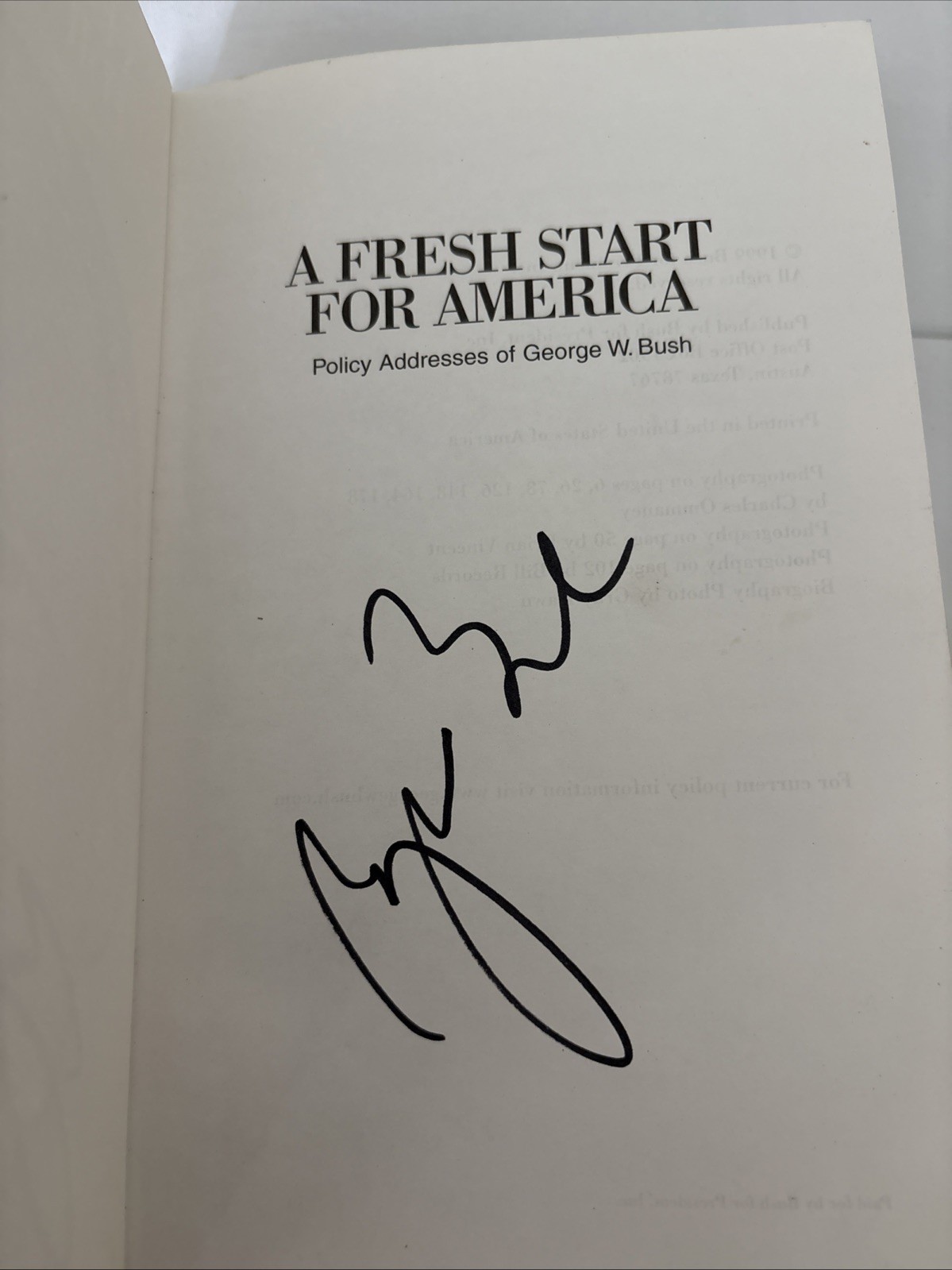George W Bush / Fresh Start For America (1999) — Signed Copy– Like New
