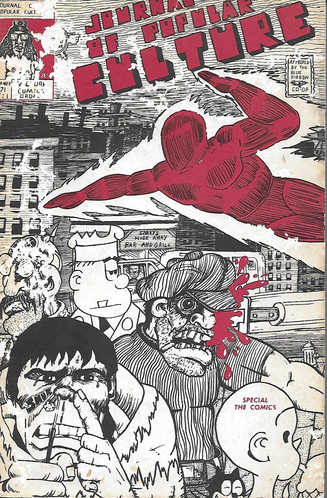 JOURNAL OF POPULAR CULTURE Vol V No 1, Summer 1971 COMICS, COMIC BOOKS