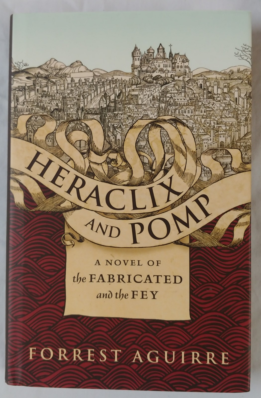 HERACLIX AND POMP Forrest Aguirre UNDERLAND PRESS mount abraxas HC