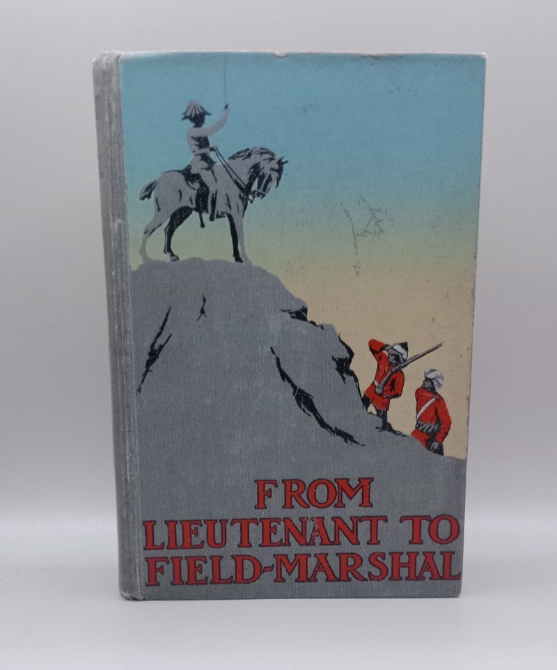 From Lieutenant To Field Marshal Lord Roberts Boer India Great World War 1 WW1