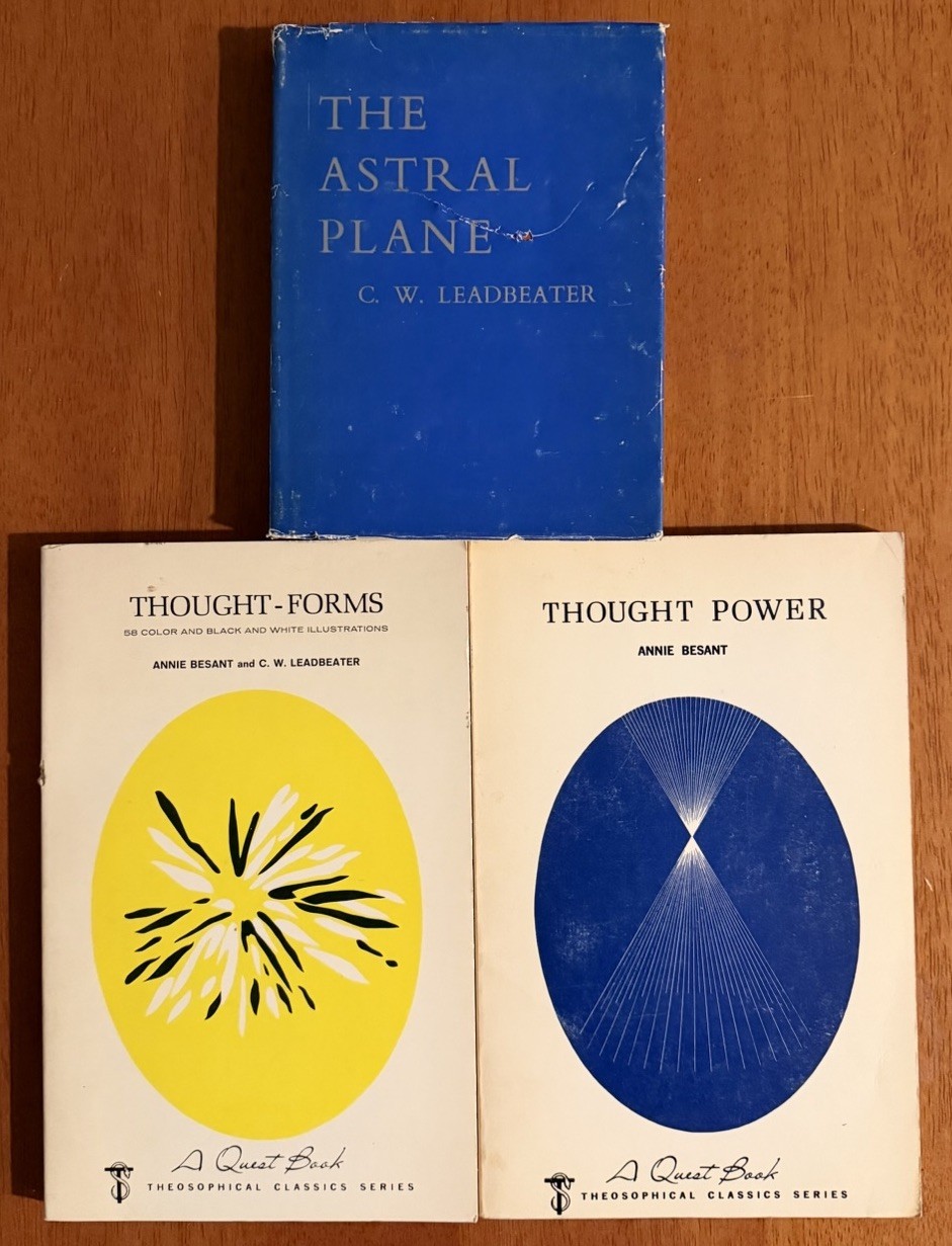 C. W. Leadbester / Annie Besant Book Lot of 3: The Astral Plane / Thought Power