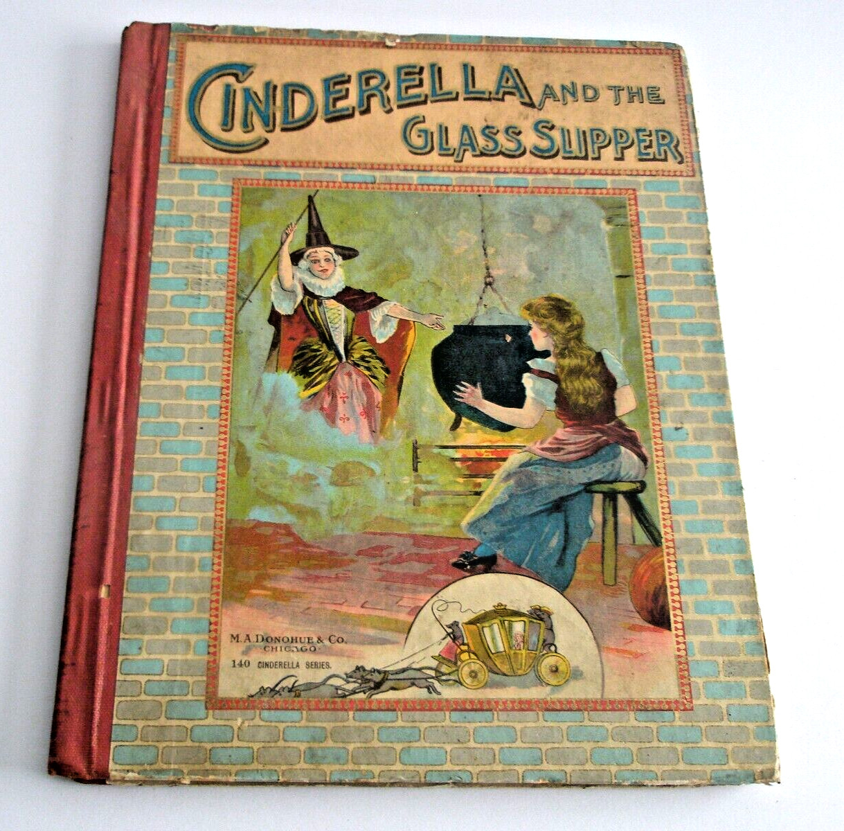 Cinderella and the Glass Slipper M.A. Donohue & Co. Chicago HC Early 1990’s ?