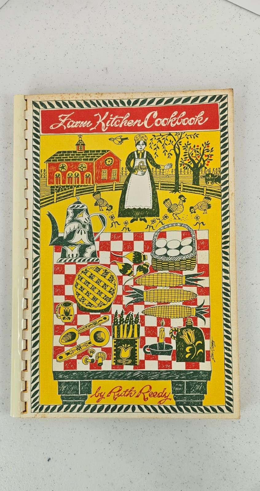 Farm Kitchen Cookbook Ruth Reedy Vintage 1977 Spiral Bound Ohio Recipes