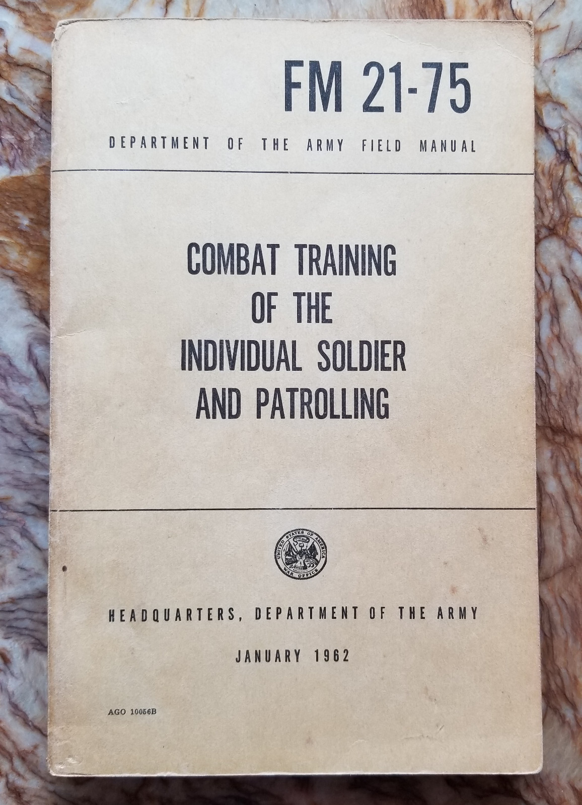 Combat Training of the Individual Soldier and Patrolling FM 21-75 June 1962 Army