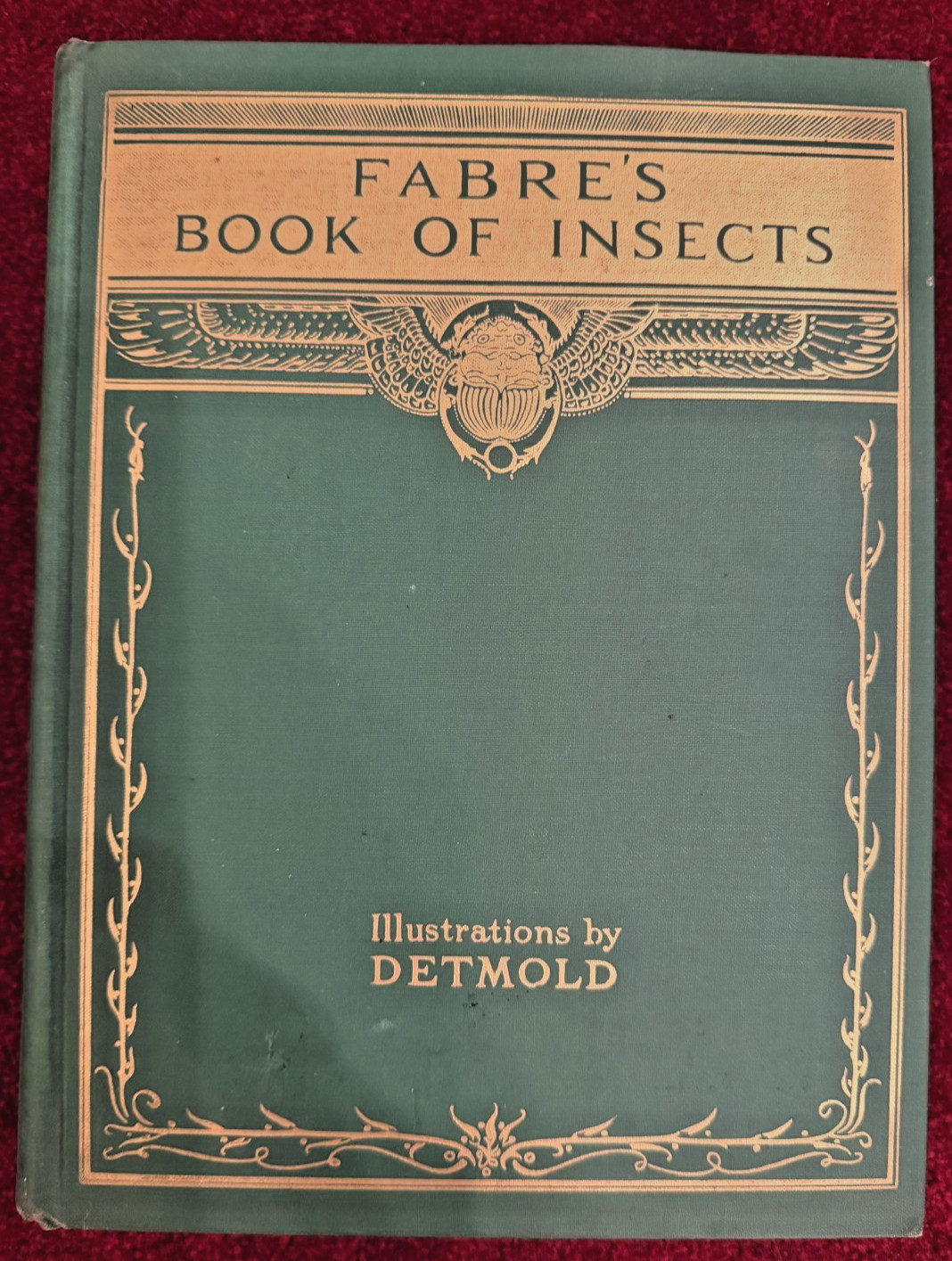 Fabre’s Book of Insects 1936 E.J. Detmold Illustrated Vintage Hardcover