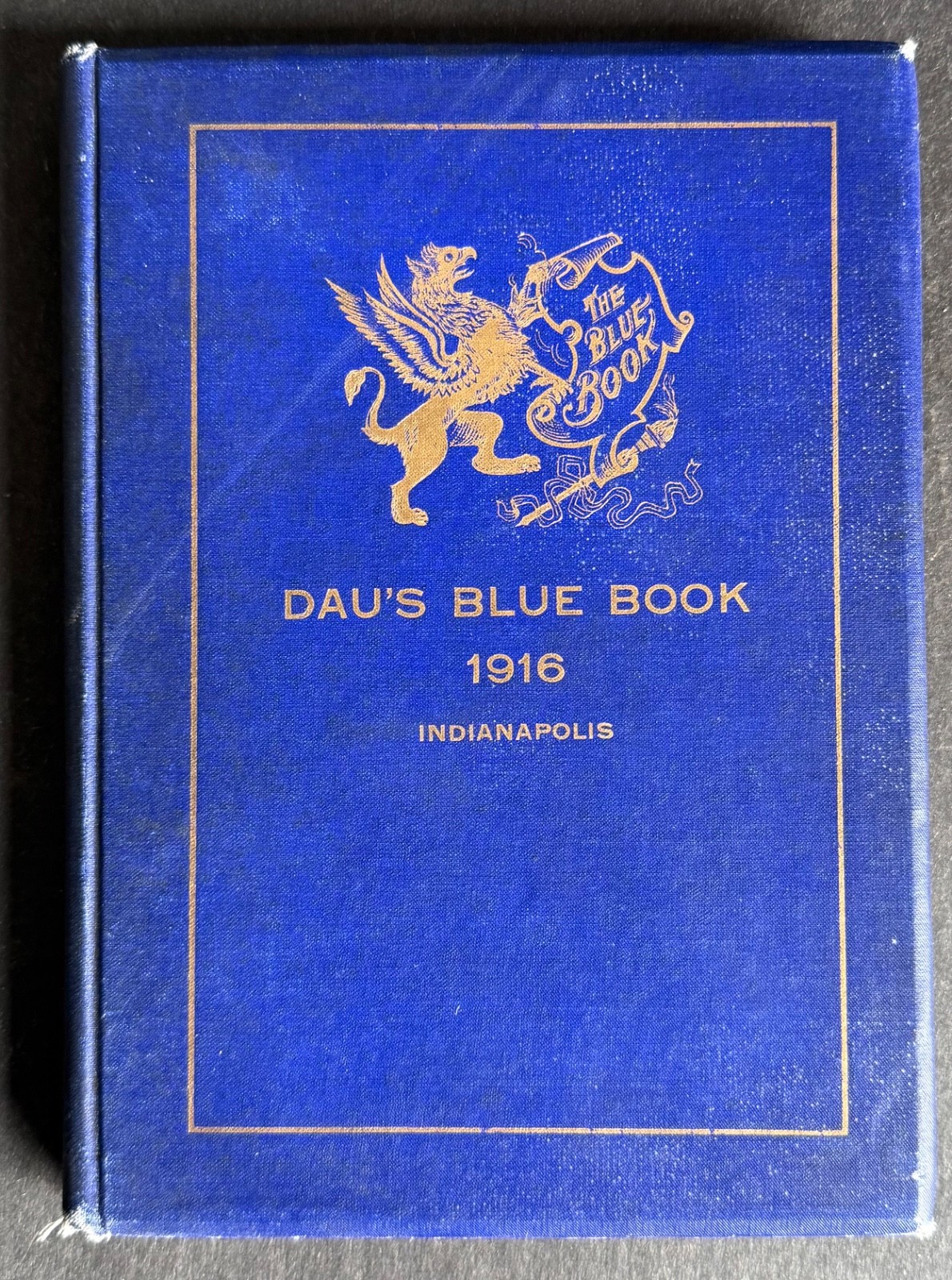 1916 Dau’s Blue Book Directory of Indianapolis Indiana Ads Events Addresses RARE