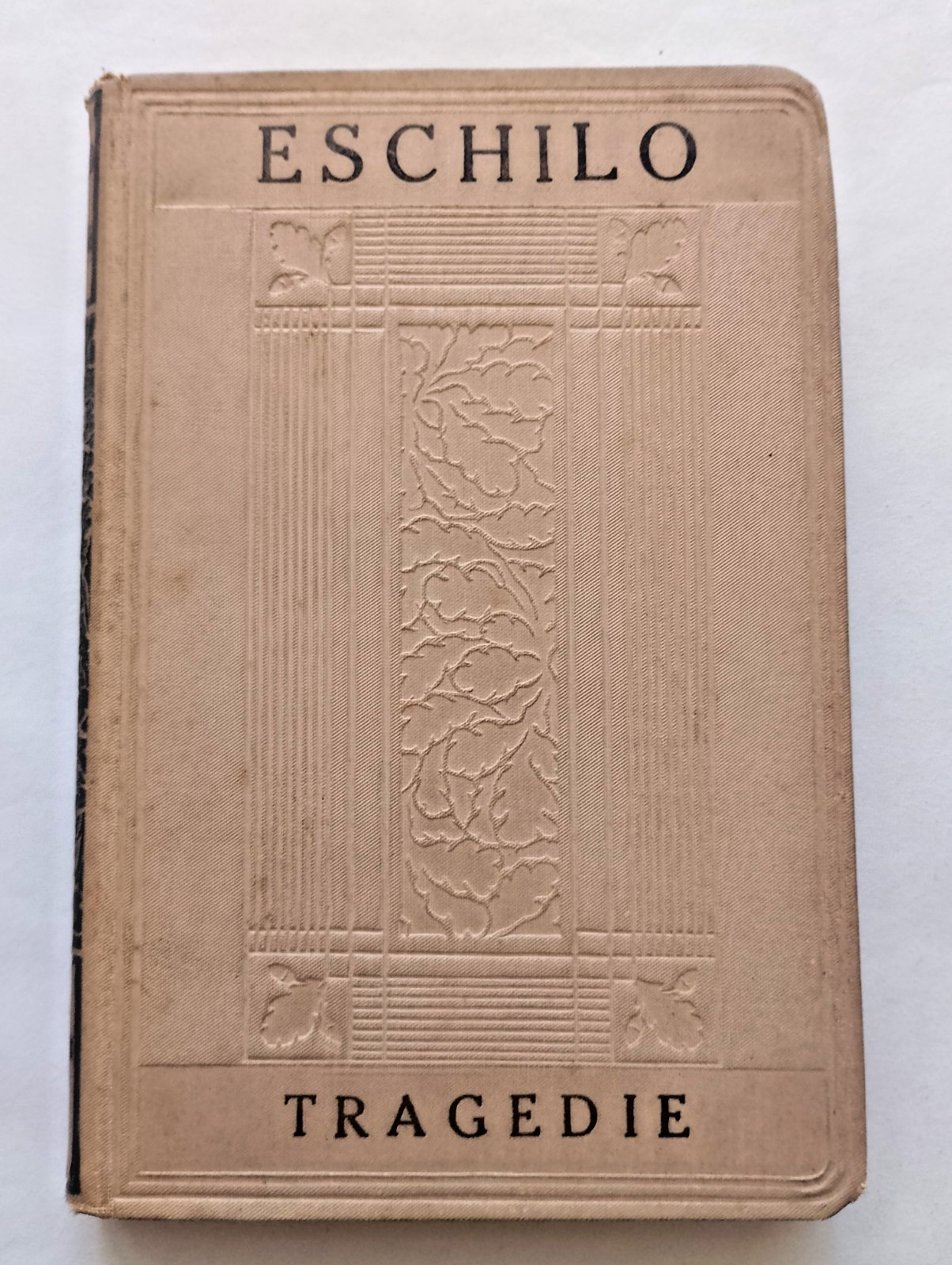 TRAGEDIE – Eschilo – Prima Edizione Istituto Editoriale Italiano 1914