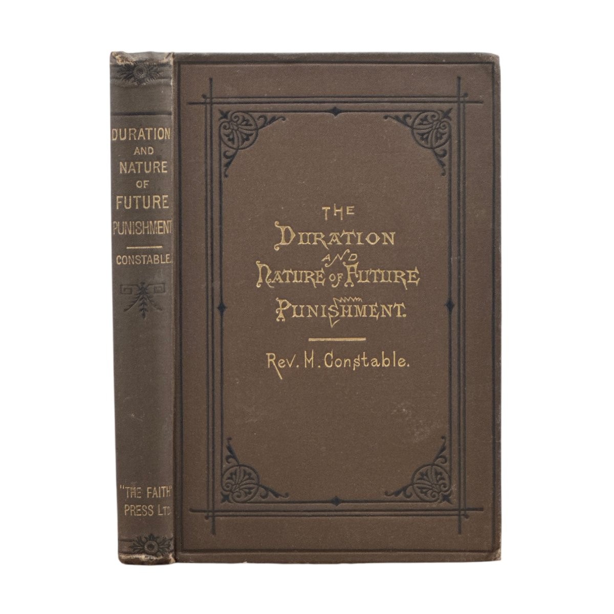 1886 HENRY CONSTABLE. Duration and Nature of Future Punishment VINTAGE HC