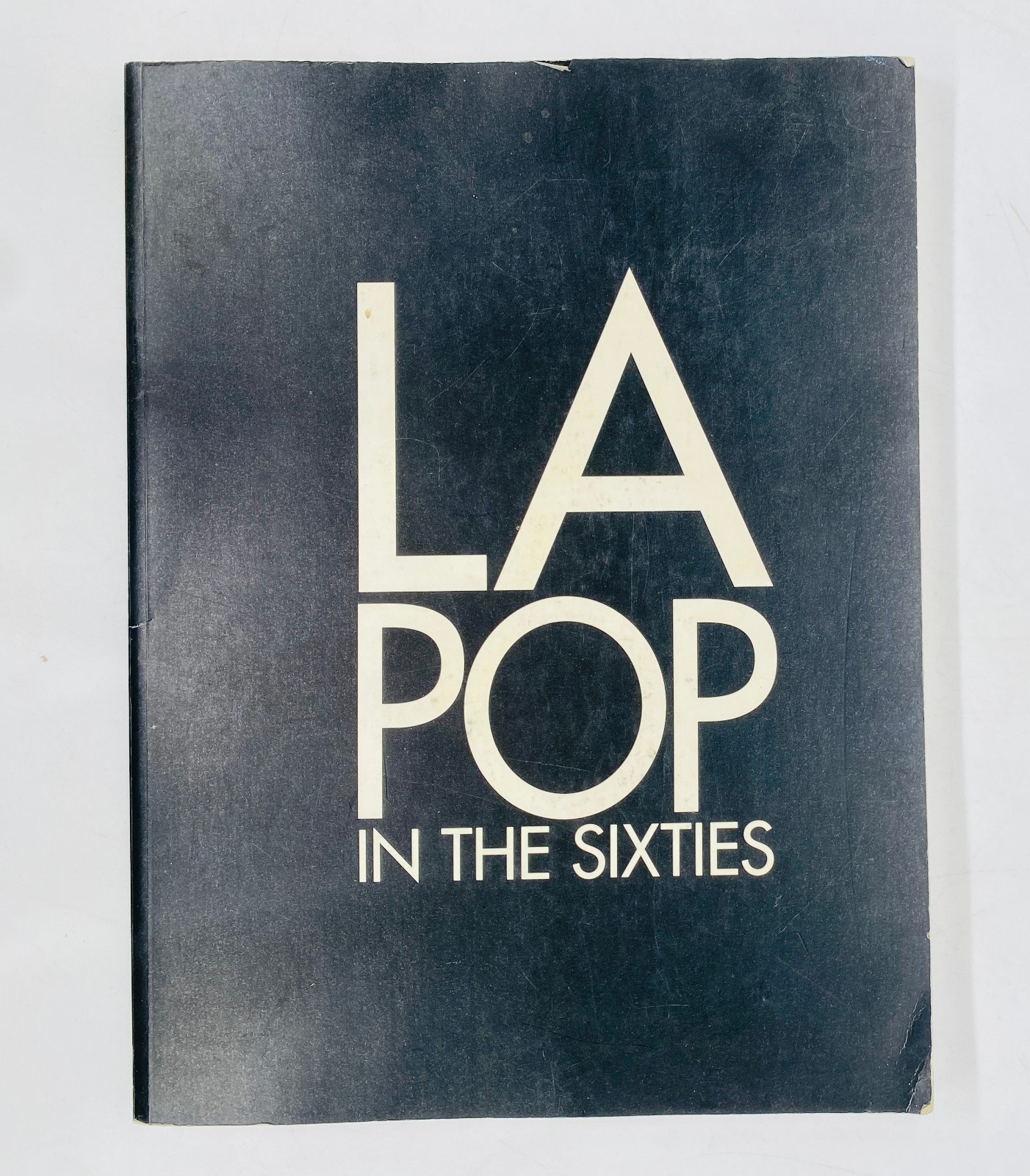 LA Pop In the Sixties Anne Ayres Edward Ruscha Vija Celmins Exhibition Catalog