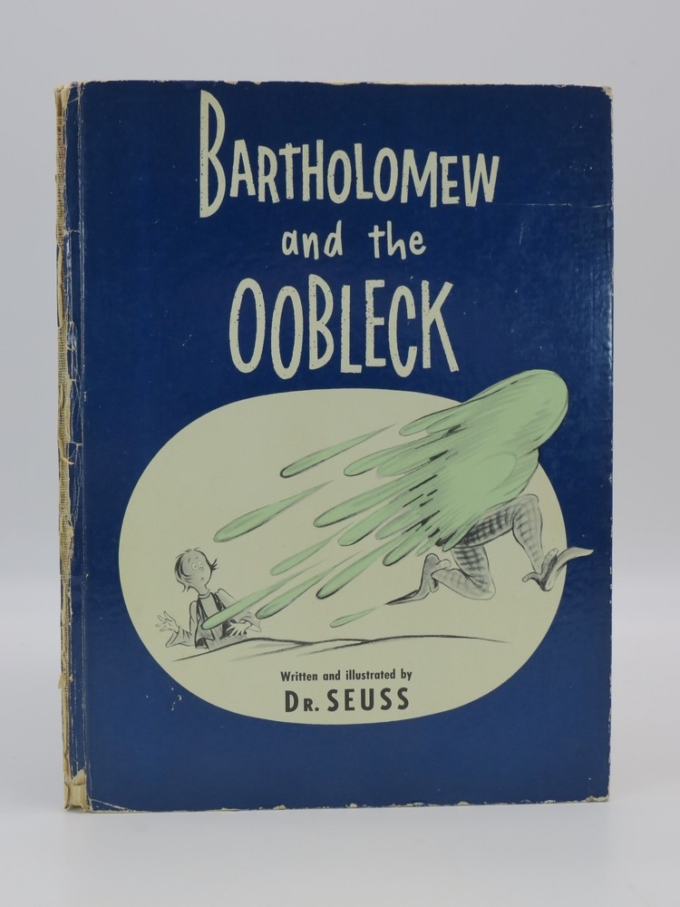 BARTHOLOMEW AND THE OOBLECK by Seuss, Dr. 1949 First Edition First Printing