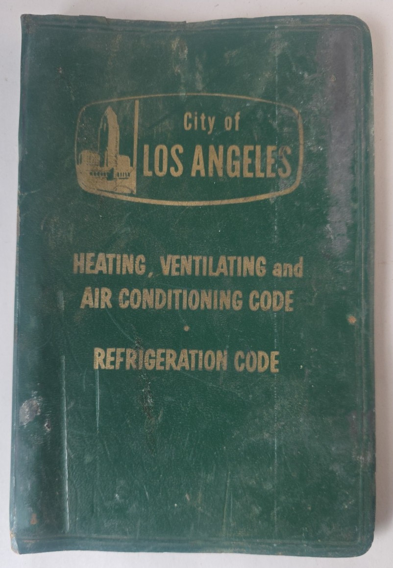 City of Los Angeles, California Refrigeration Code 1968 Edition