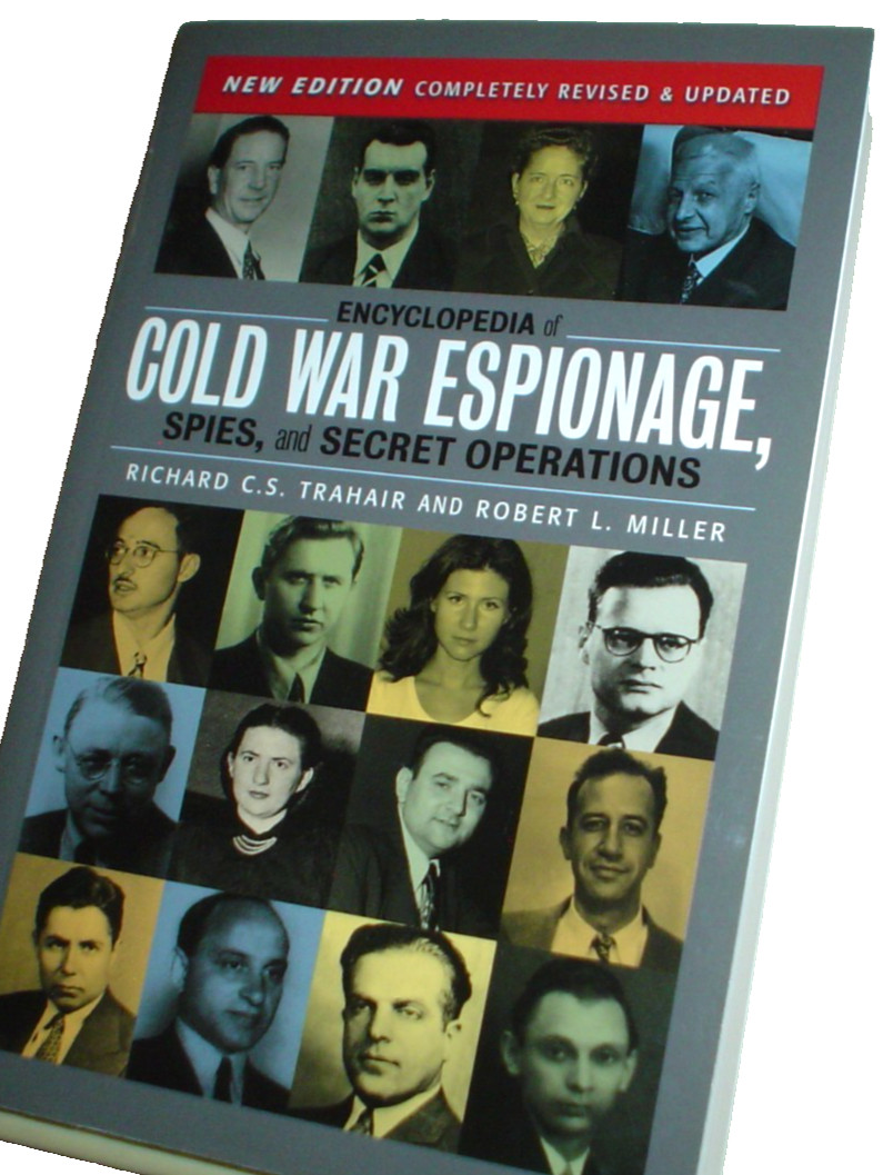 COLD WAR ESPIONAGE ENCYCLOPEDIA 3rd ED 2012 Trahair MILLER Spies VG CONDITION