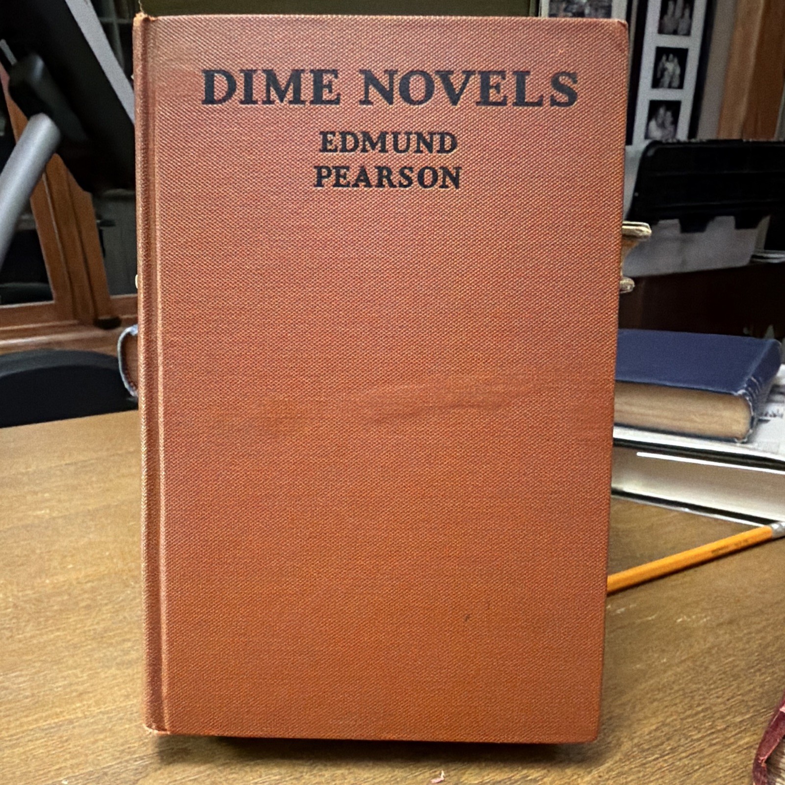 Edmund Pearson Dime Novels Hardcover Illustrated Little, Brown & Co 1929