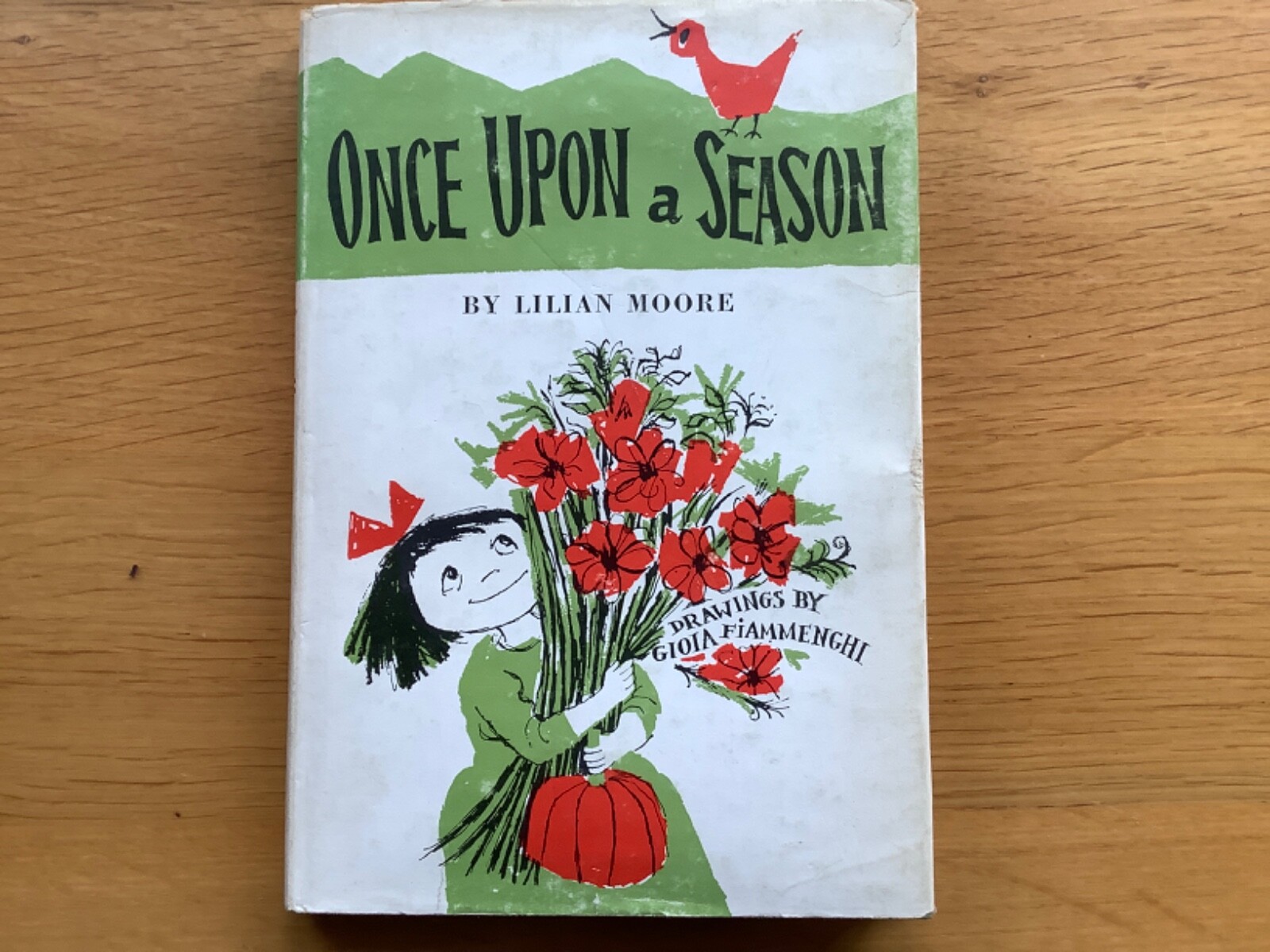 ONCE UPON A SEASON by LILLIAN MOORE 1962 96 pages Hardback Vintage Childs book