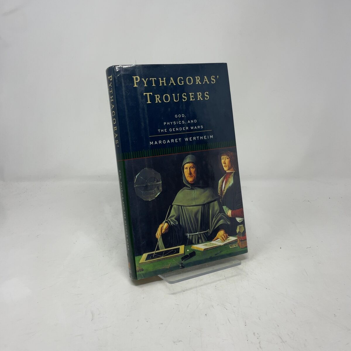 Pythagoras‘ Trousers by Margaret Wertheim HC First Edition Like New 1995