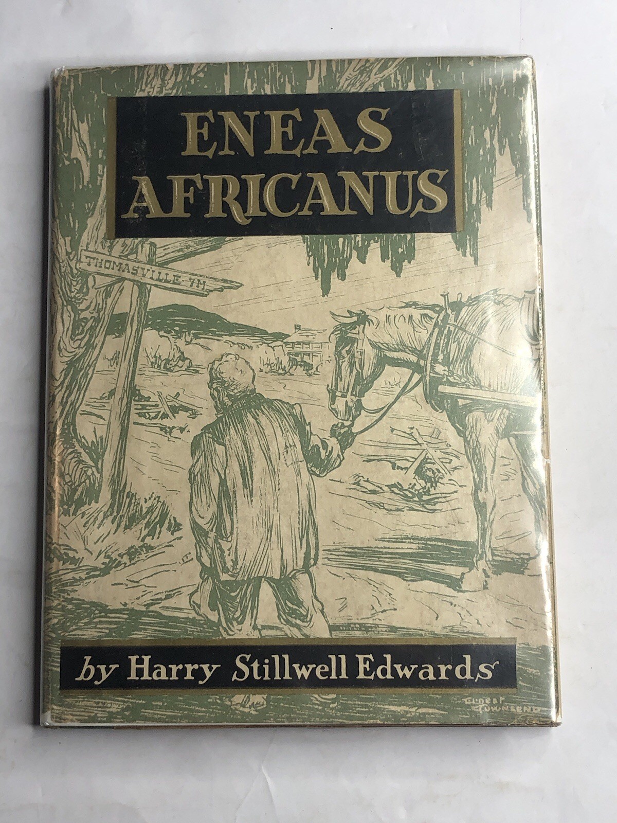 Eneas Africanus Harry Stillwell Edwards HC 1940