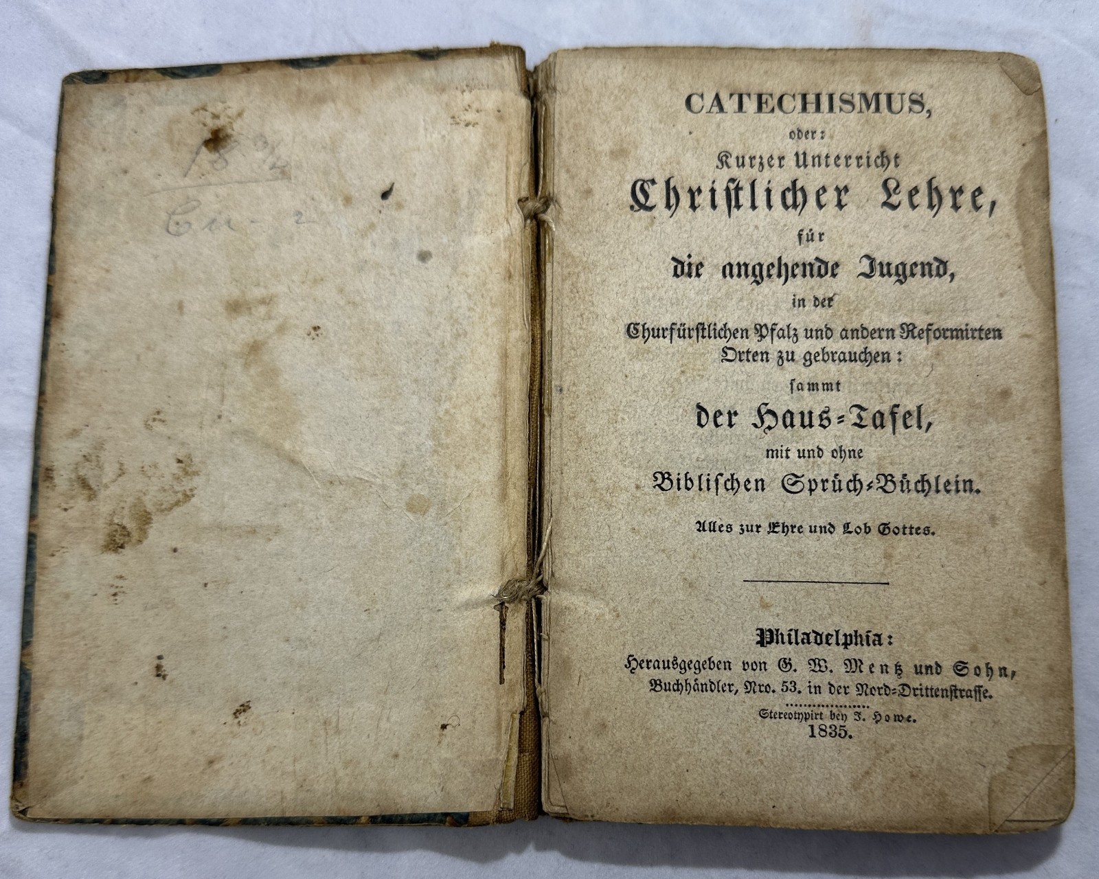 1835 Catechismus Oder Kurzer Unterricht Christlicher Lehre Philadelphia German