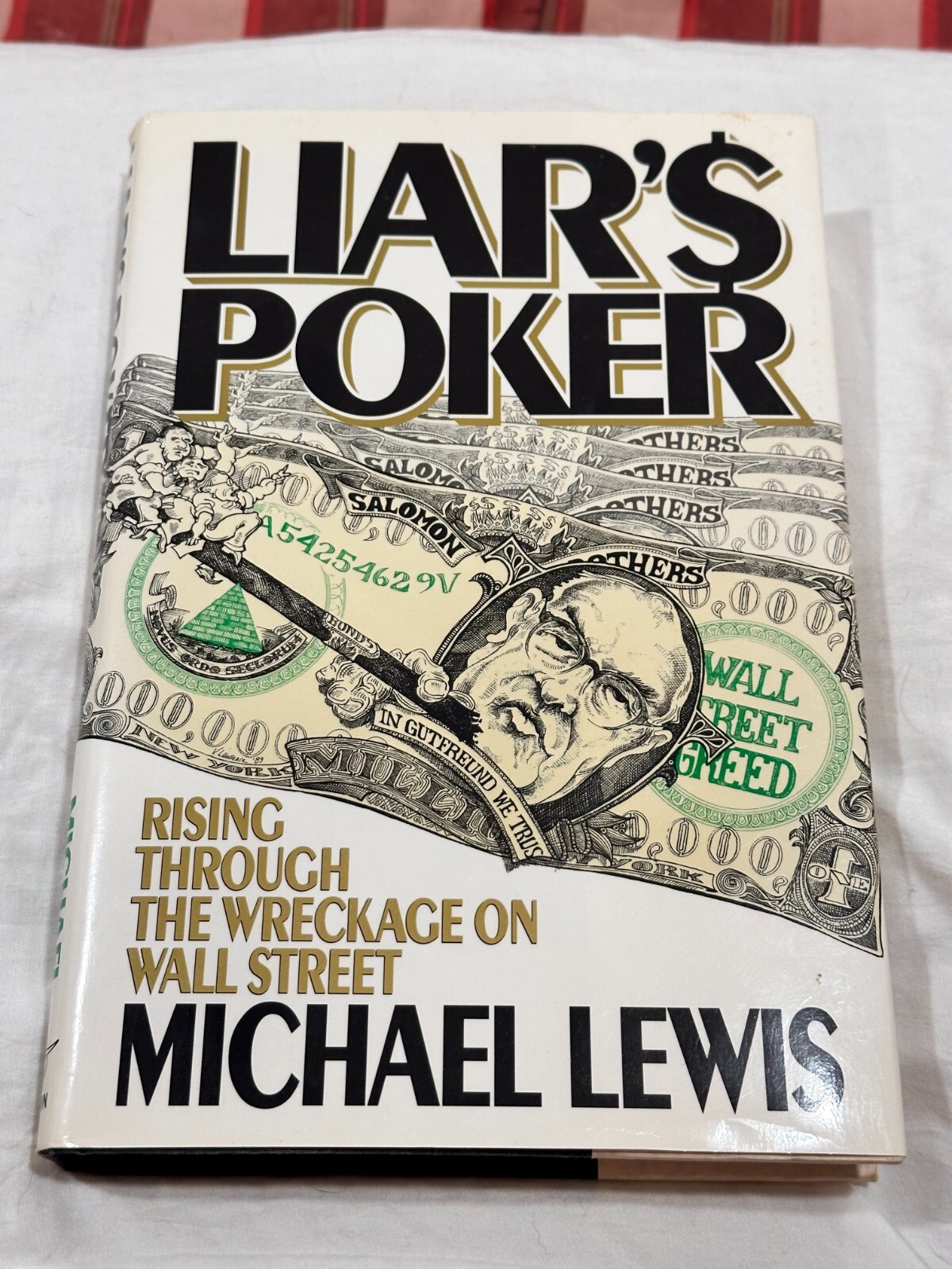 Liar’s Poker-Michael Lewis-SIGNED!-10th Printing-1st Book-RARE!
