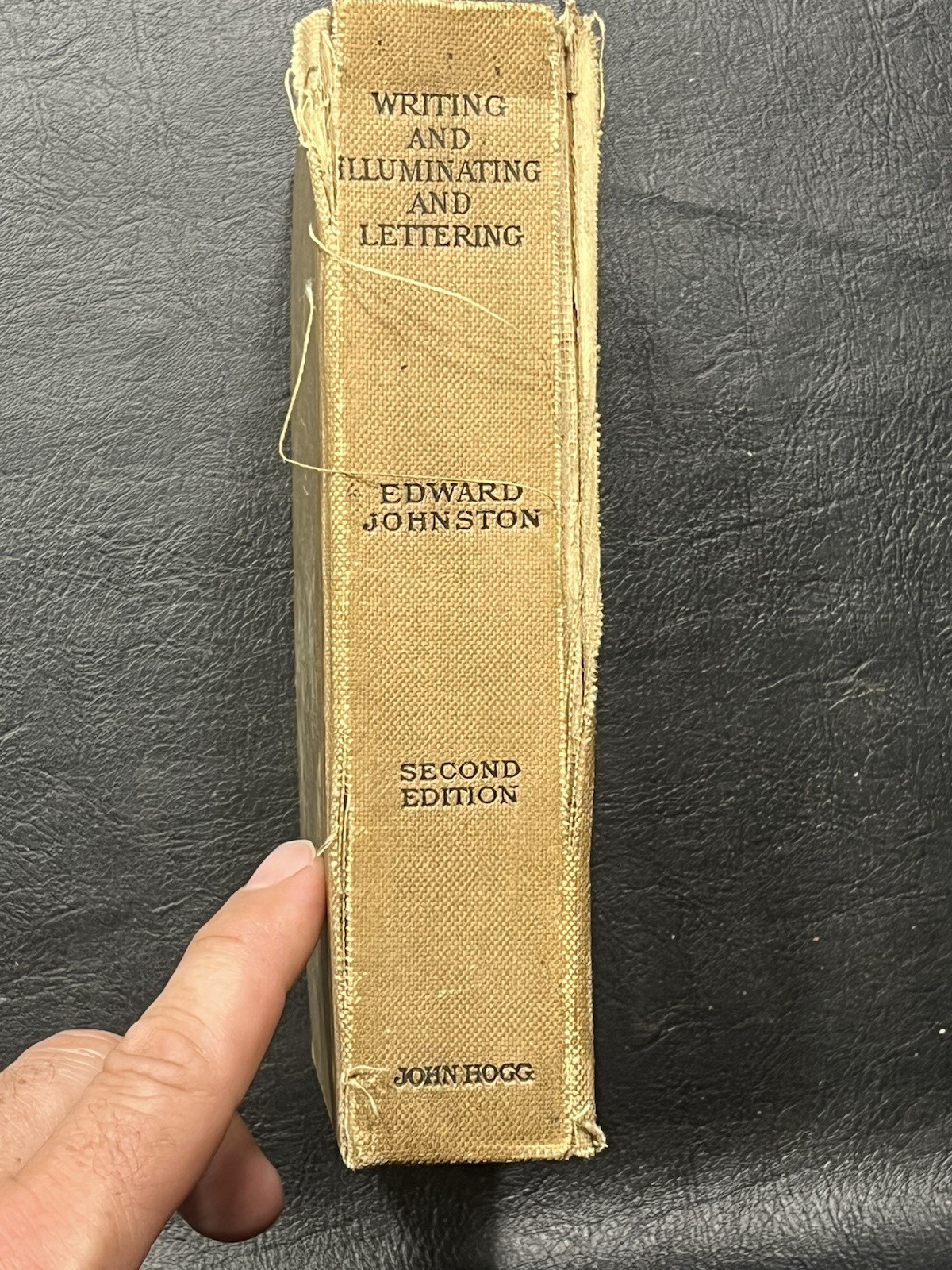 Edward Johnston Writing Illuminating Lettering Antique HC 2nd Ed Calligraphy