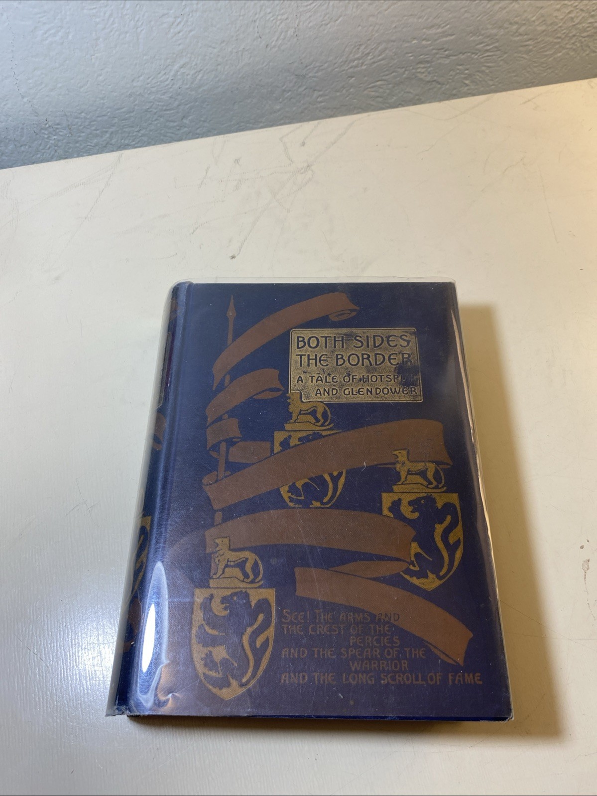 Both Sides the Border A Tale of Hotspur and Glendower c1898 Scribner’s Illust