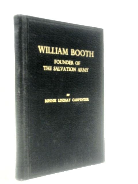 William Booth: Founder of the Salvation Army (M.L.Carpenter – 1944) (ID:68153)