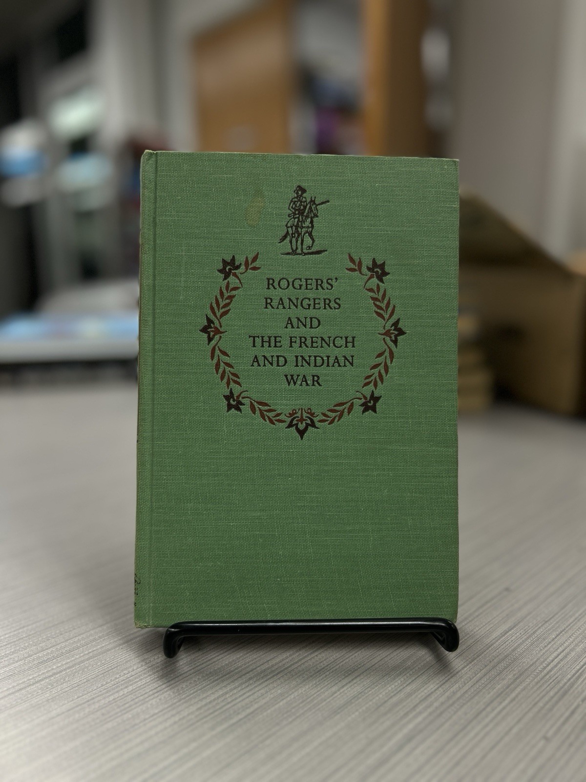 Rogers‘ Rangers and the French and Indian War by Bradford Smith