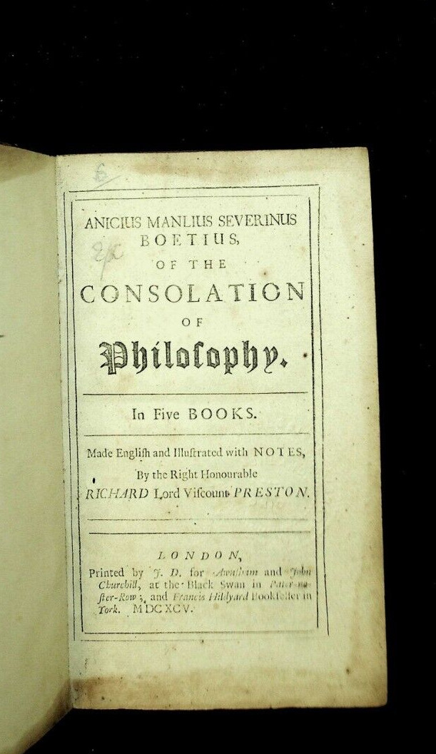 Of the Consolation of Philosophy by boethius 1695 ORIGINAL RARE