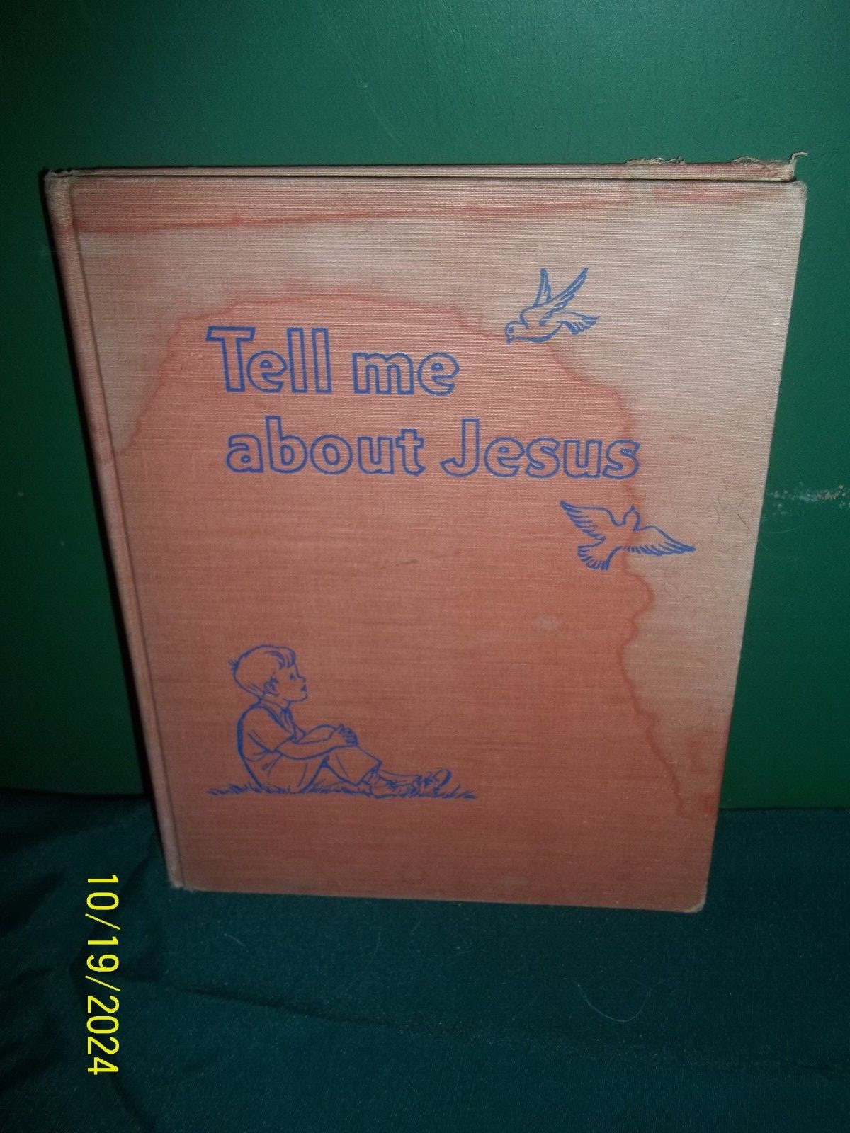 Tell Me About Jesus by Mary Alice Jones illus. by Pelagie Doane 1949 HB