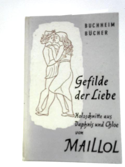 Gefilde der Liebe Holzschnitte zu Daphnis und Cloe (A.Maillol – 1954) (ID:56595)