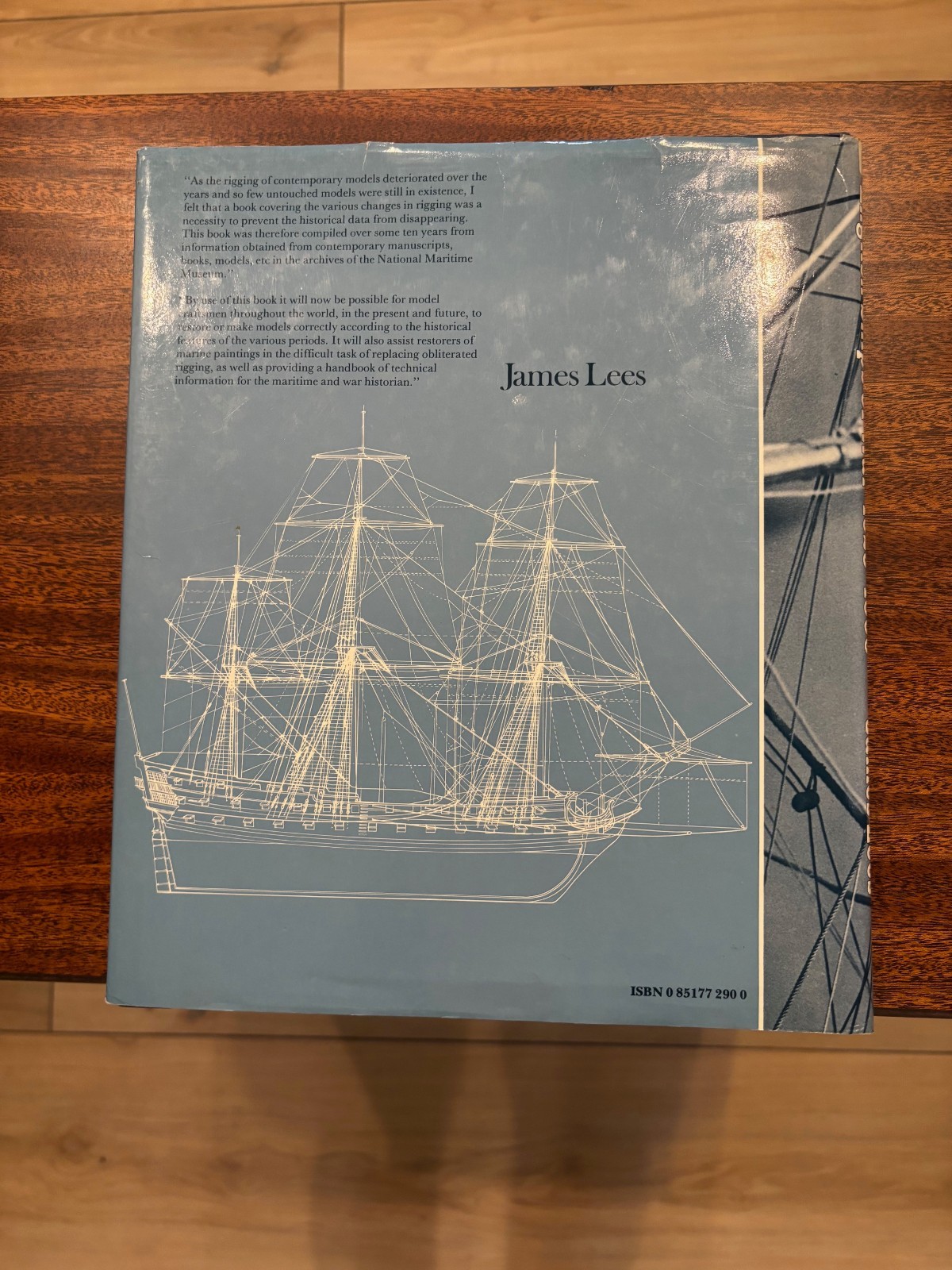 THE MASTING and RIGGING of ENGLISH SHIPS of WAR 1625-1860 Book by James Lees