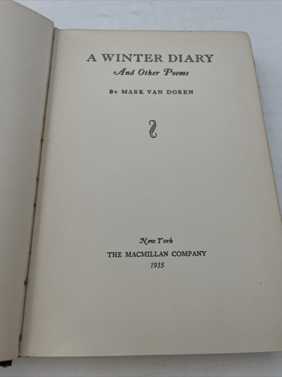Mark VAN DOREN / A Winter Diary and Other Poems HB 1st Edition 1935