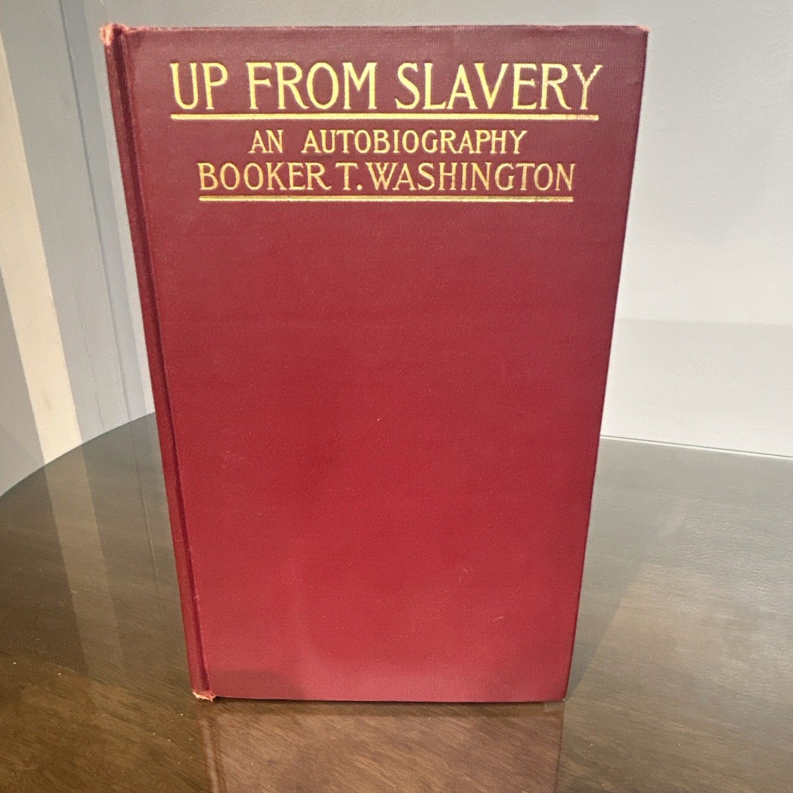 Booker T. Washington Up From Slavery Autobiography HC Doubleday NY 1903