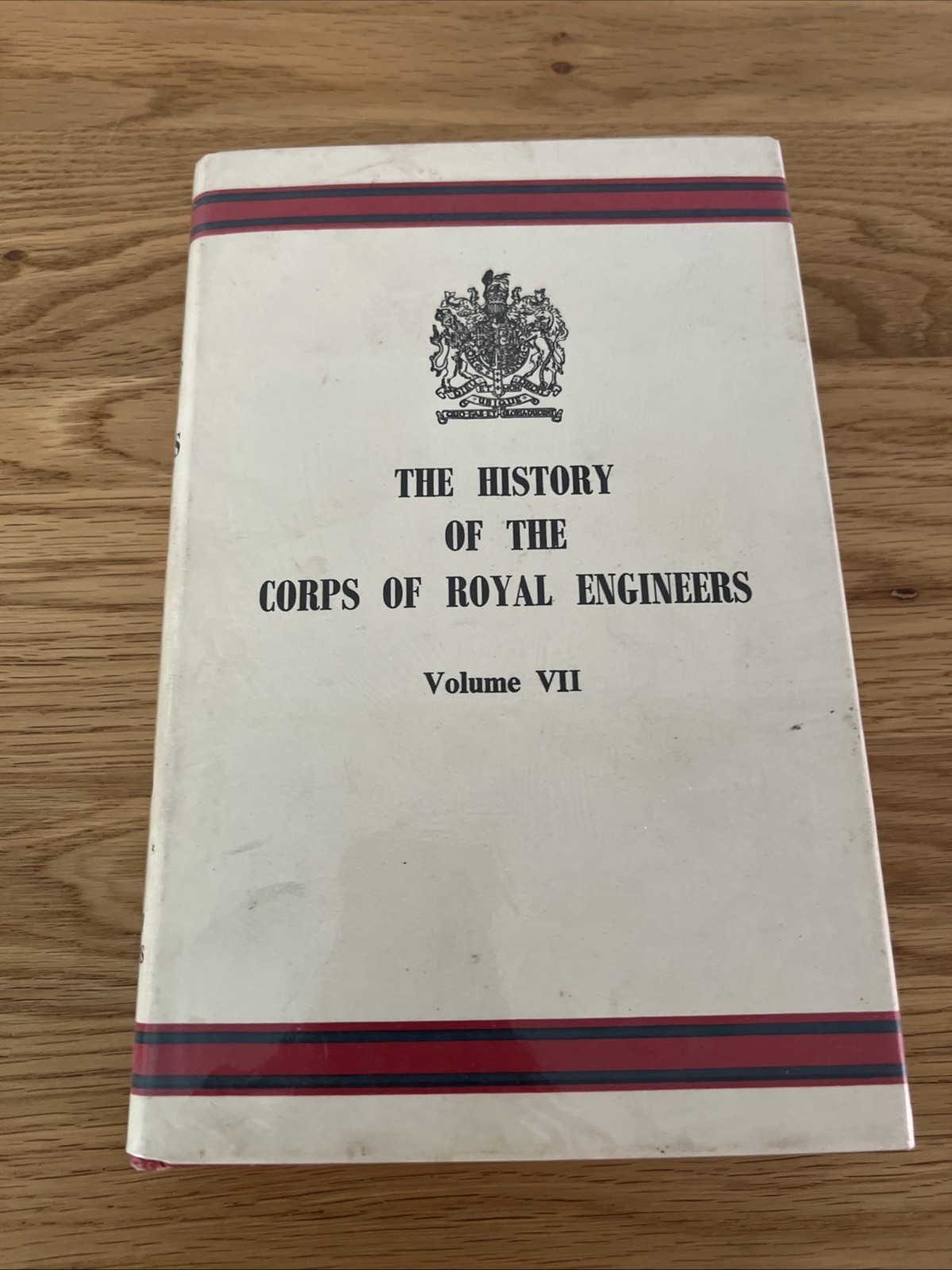 The History Of The Royal Corps Of Royal Engineers Vol VII 1952 Book