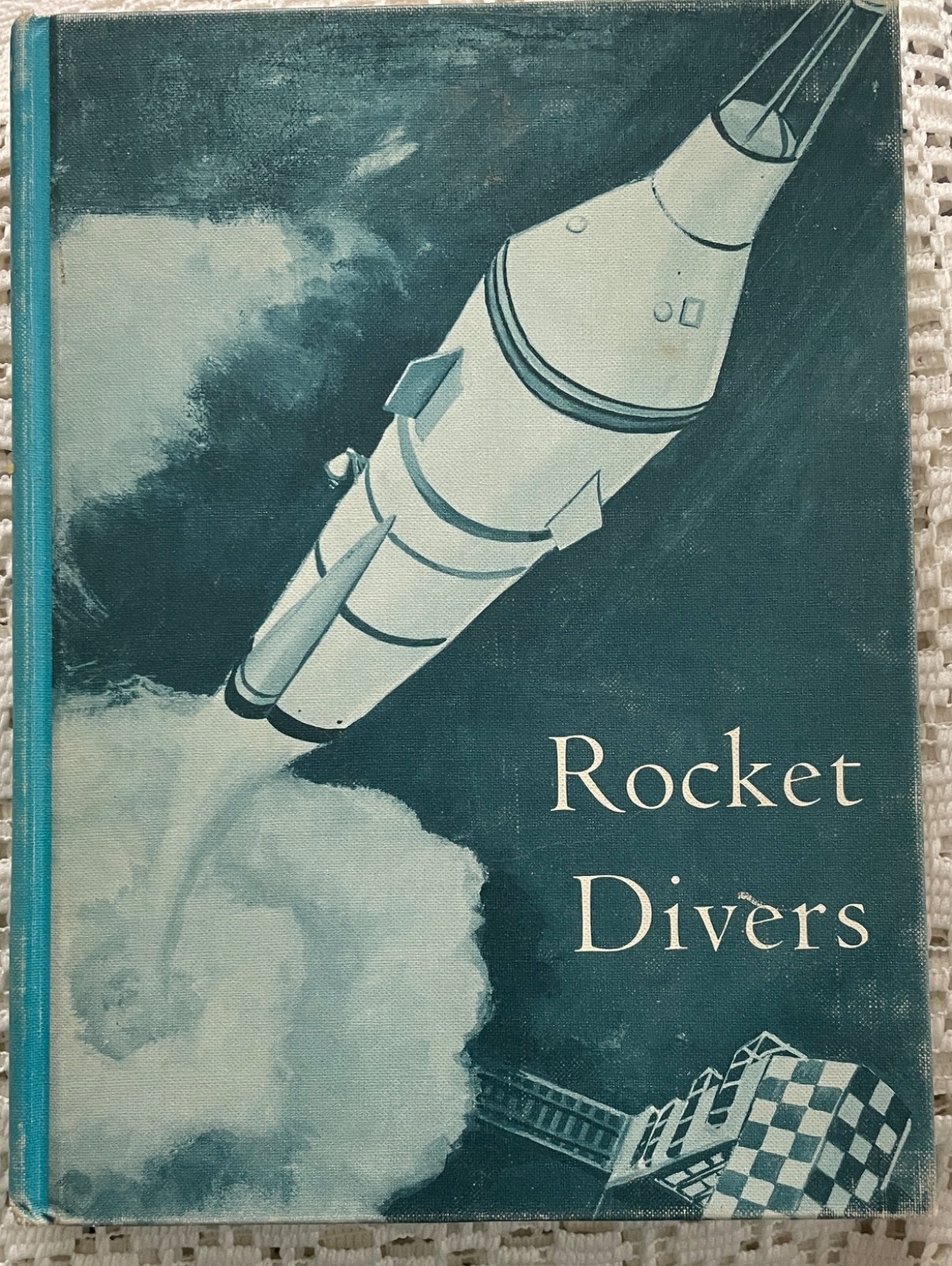 Rocket Divers Vtg Child’s Book Harr Wagner Publisher