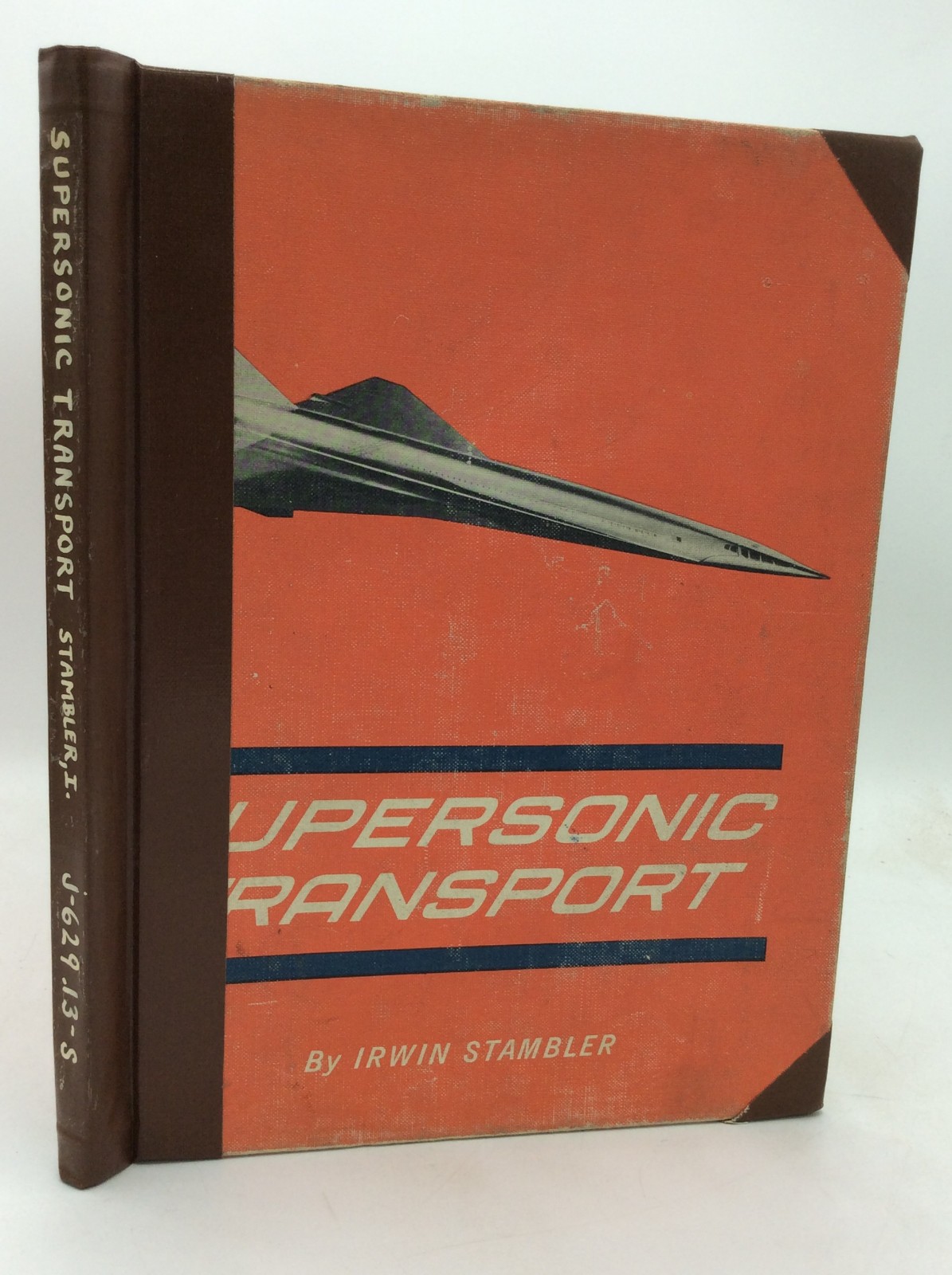 SUPERSONIC TRANSPORT – Irwin Stambler – 1965 – scarce aviation – illustrated