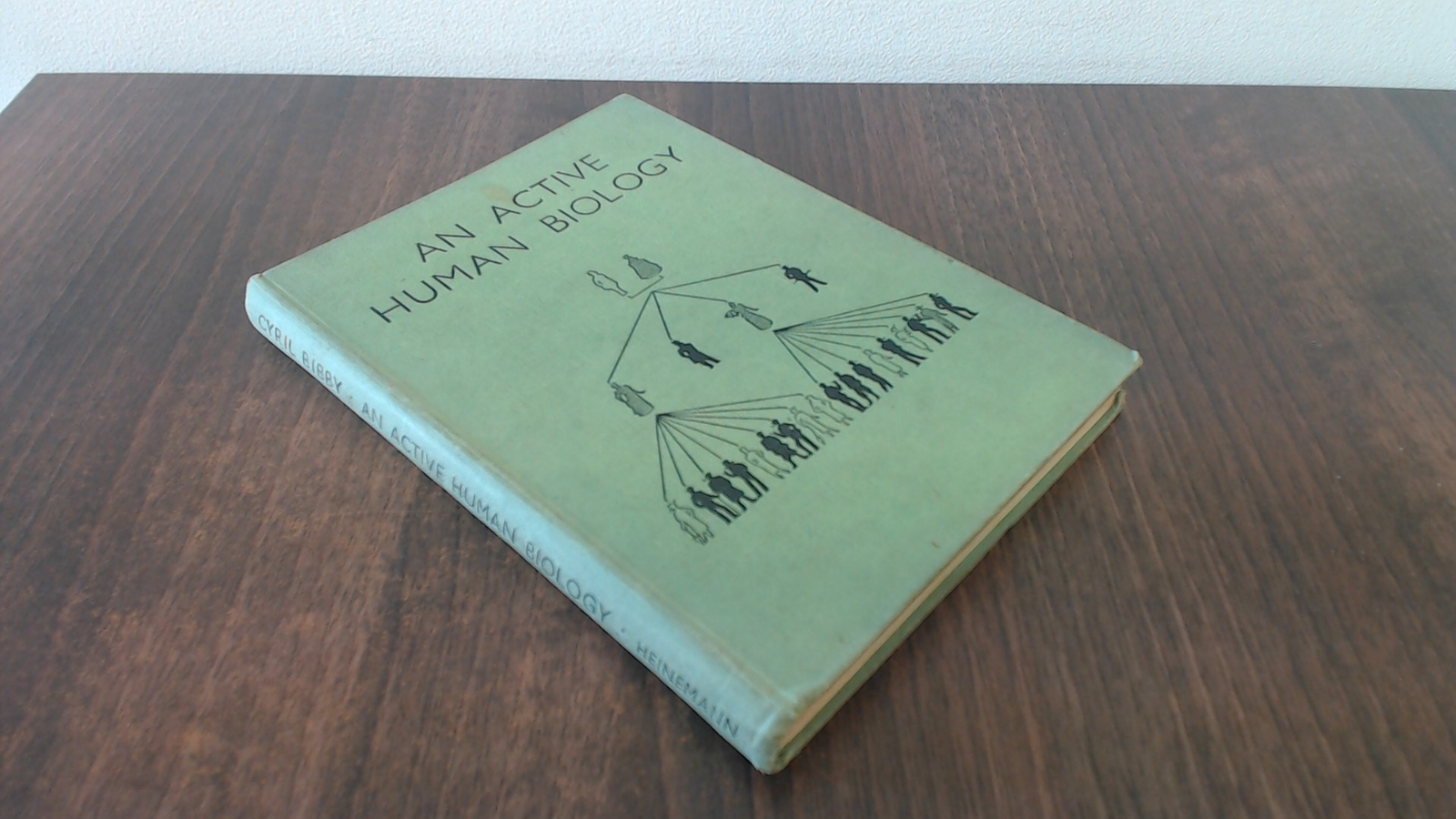 An Active Human Biology, Cyril Bibby, Heinemann, 1950, Hardcover