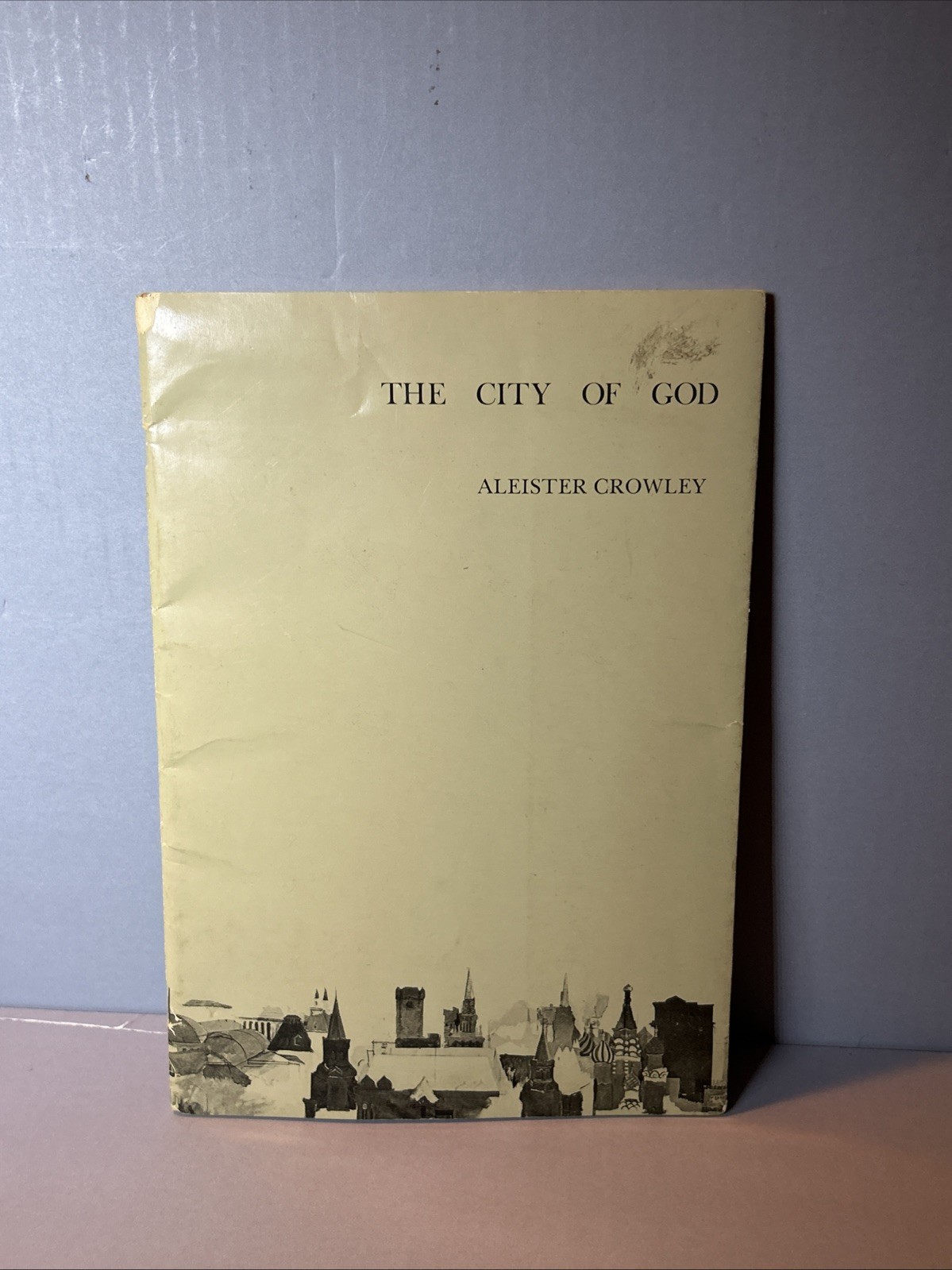 Aleister Crowley The City of God A Rhapsody Occult MANDRAKE PRESS LTD