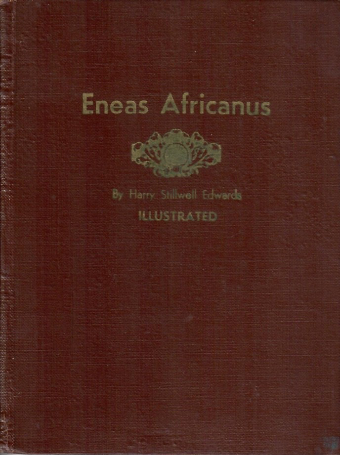 Eneas Africanus. Harry Stillwell Edwards. J. W. Burke Company. 1920
