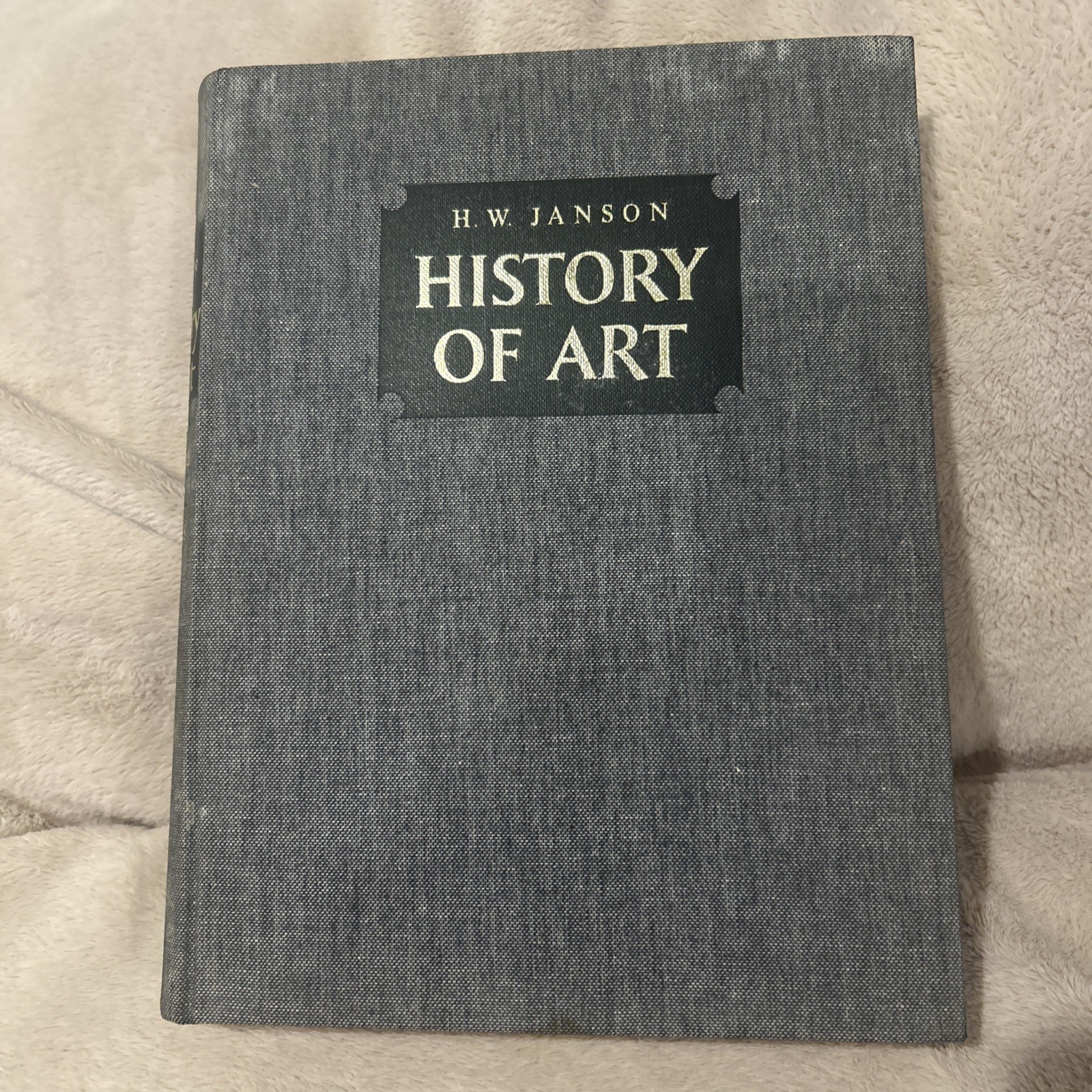 History of Art by H.W. Janson / 1965 Hardcover