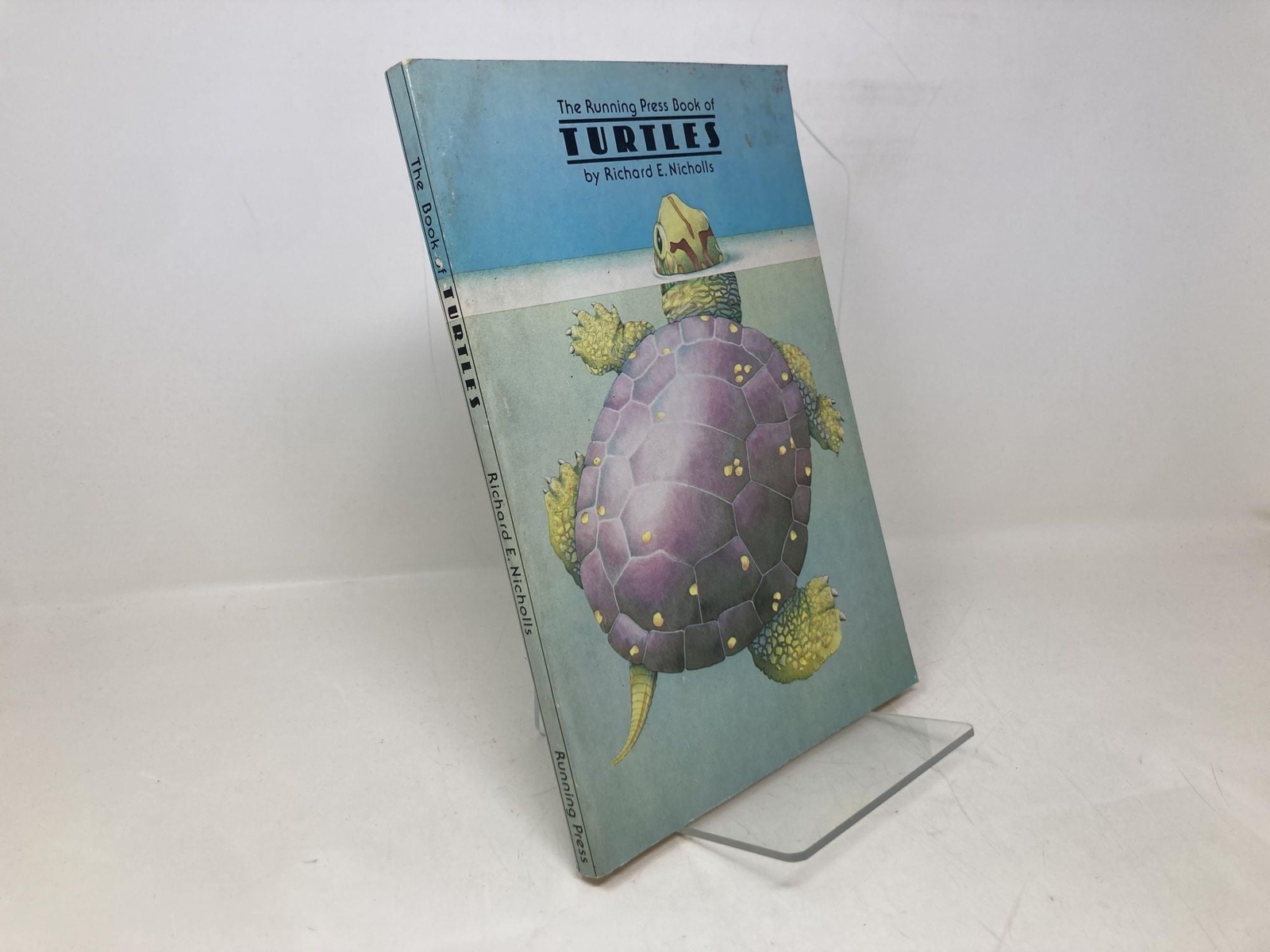 Running Press Book of Turtles by Richard Nicholls First 1st Edition VG HC 1977