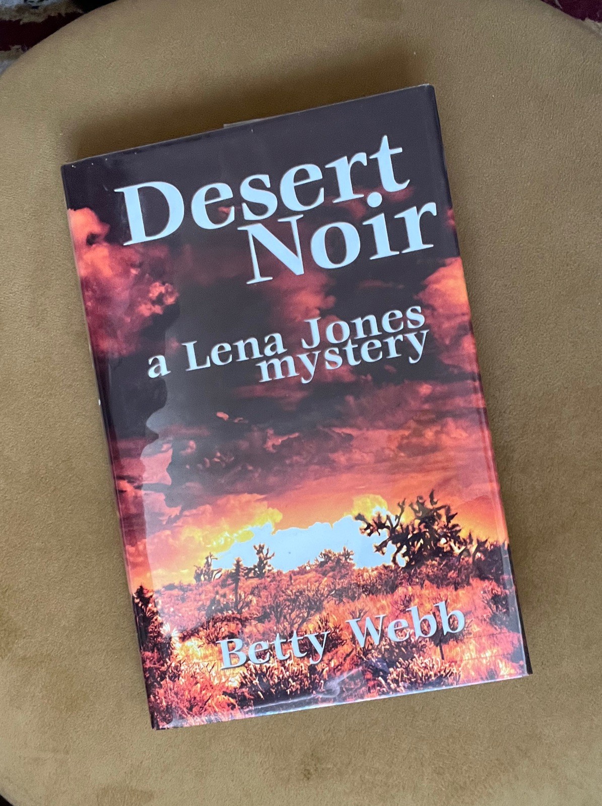 Desert Noir by Betty Webb – SIGNED – First Edition