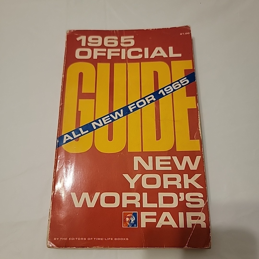 Vintage 1965 NEW YORK WORLD’S FAIR Official Guide Time Life 280pg Paperback