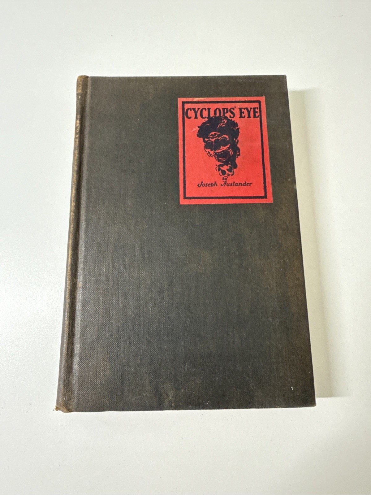 Cyclops Eye By Joseph Auslander 1926 Signed First Edition Hardcover