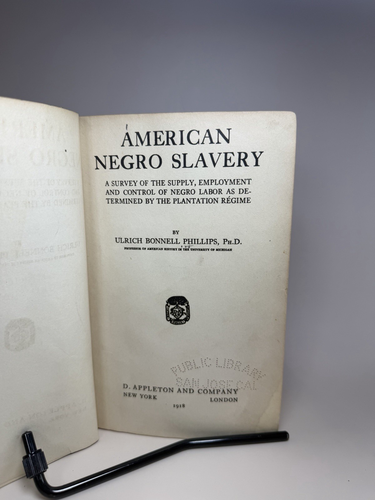 1918 American Negro Slavery Ulrich Phillips HC D Appleton History